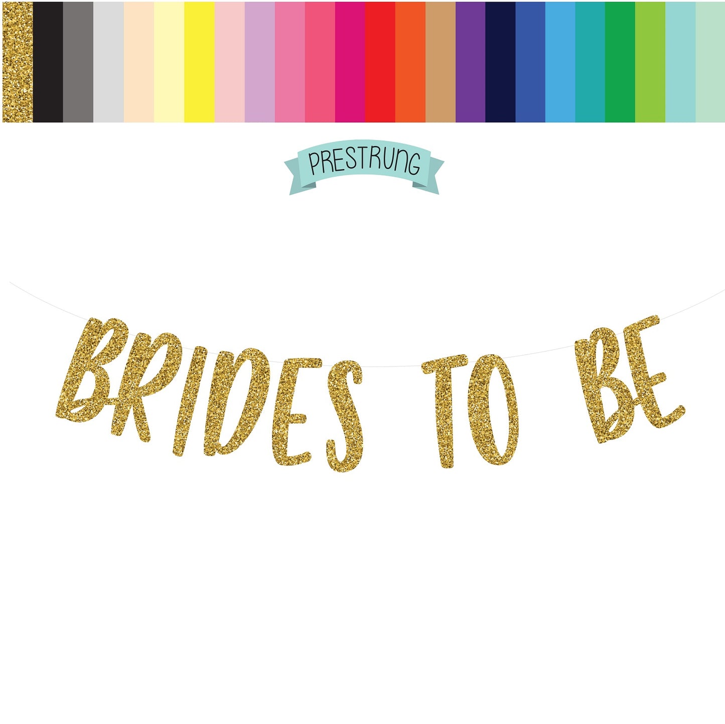 Brides To Be Banner