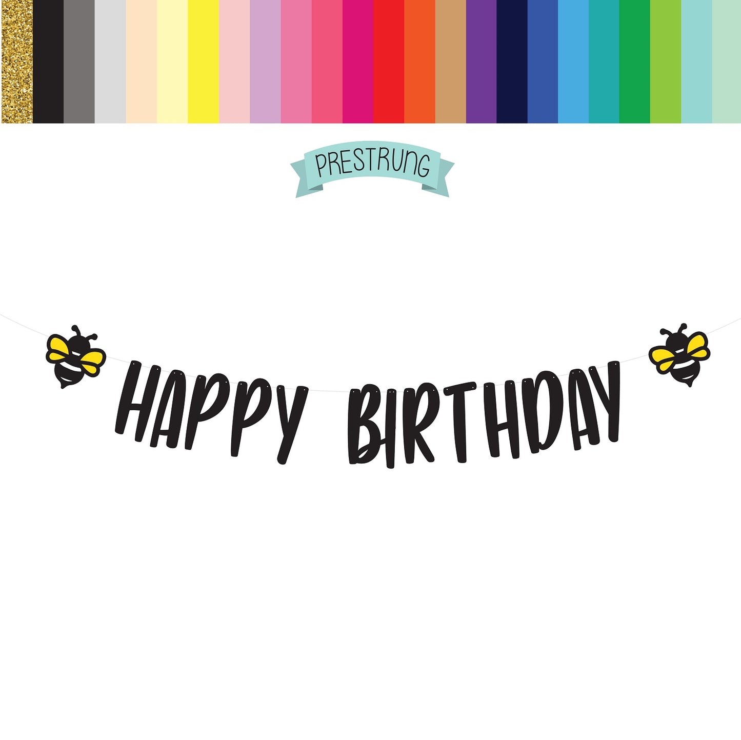 Bee Happy Birthday Banner
