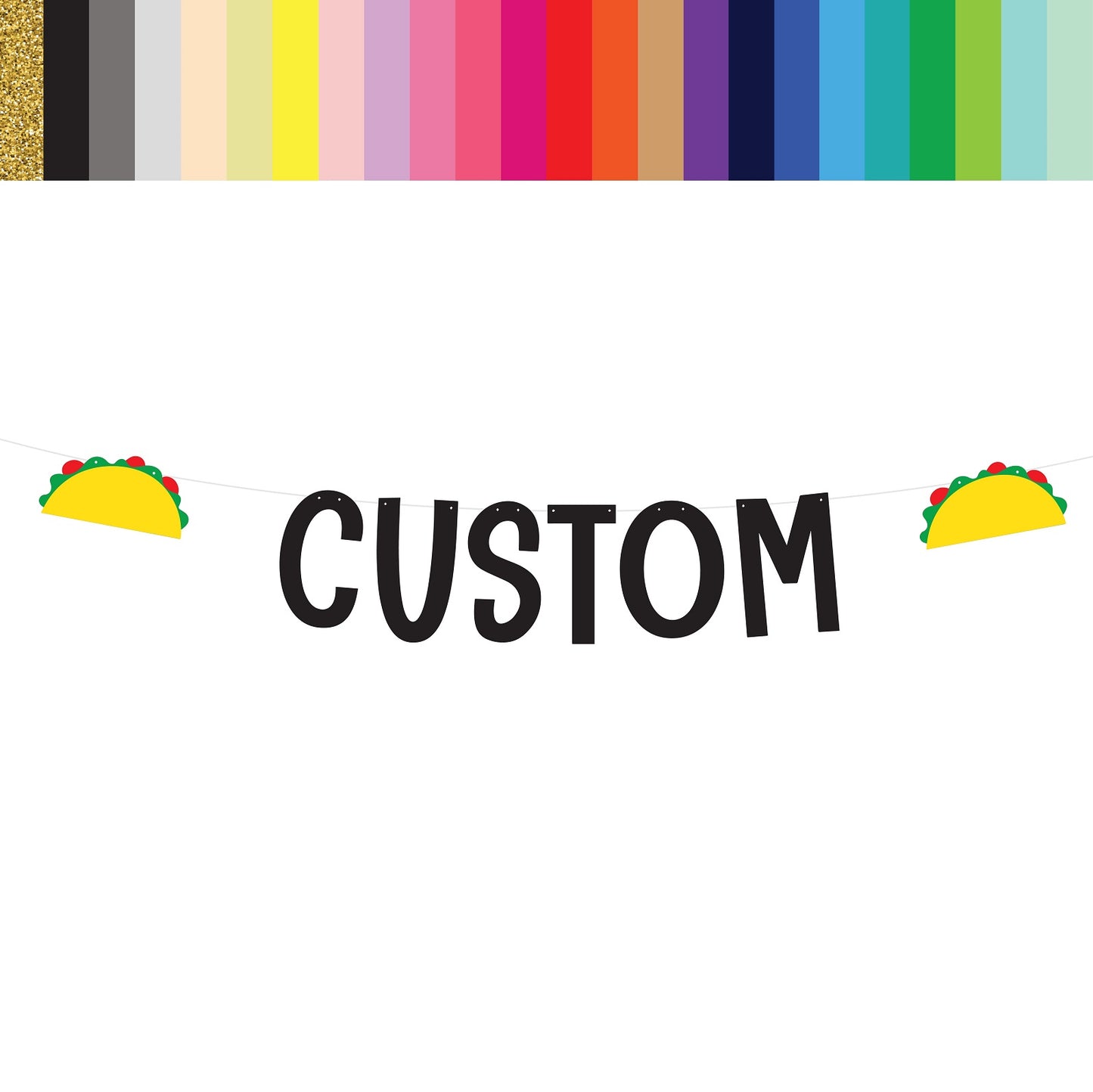 Custom Taco Banner