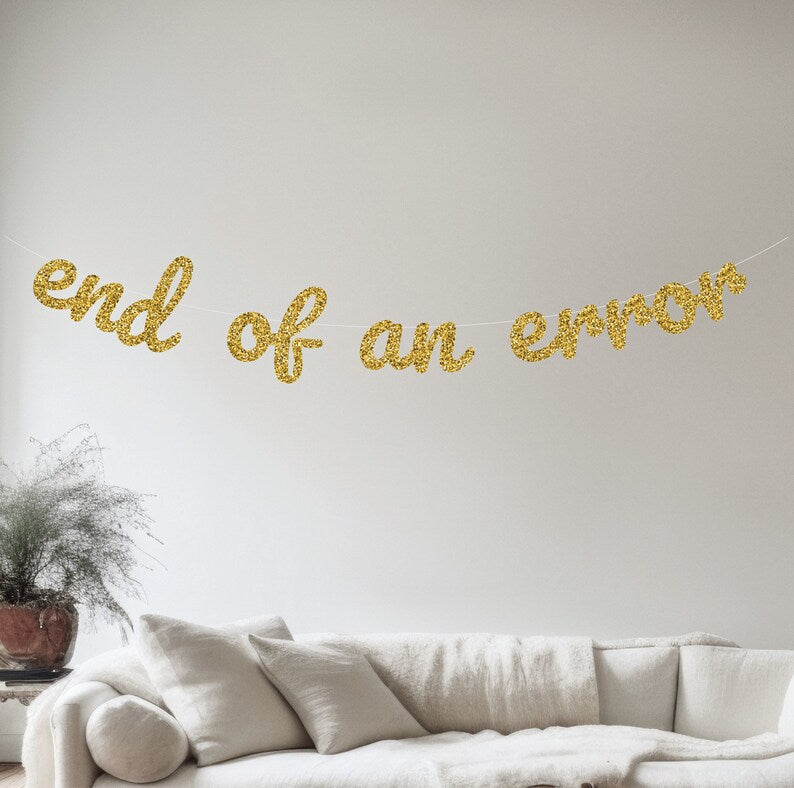 End of an Error Banner