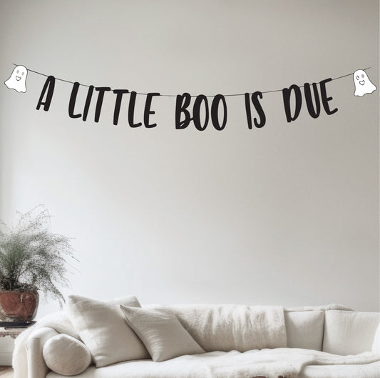 A Little Boo Is Due Banner