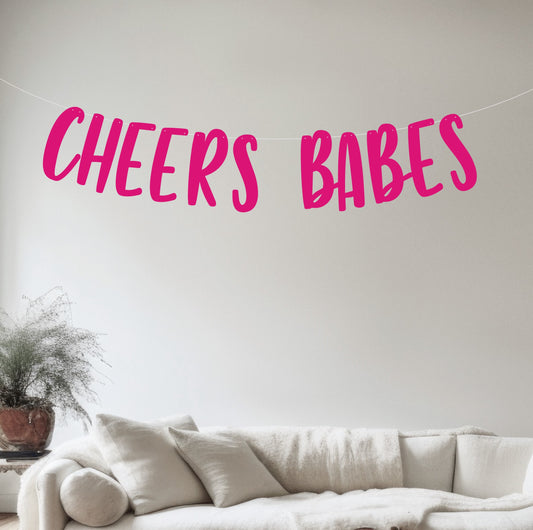 Cheers Babes Banner