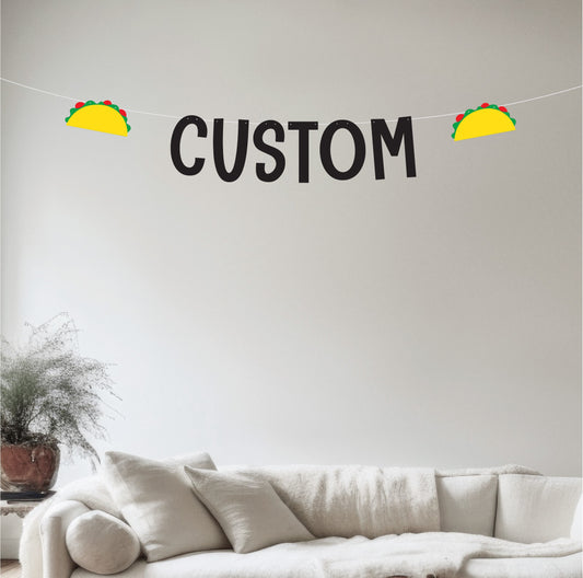 Custom Taco Banner