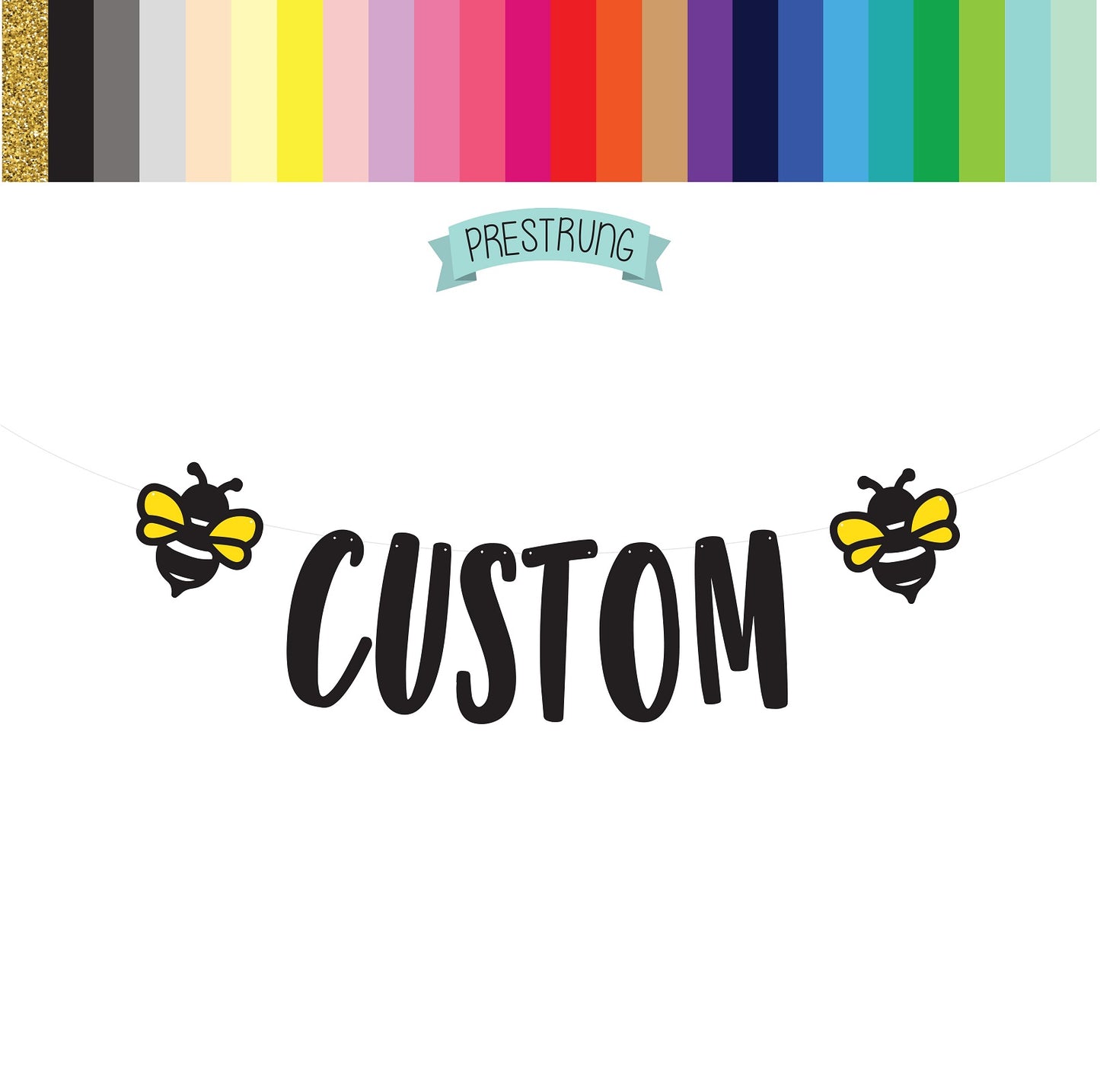 Custom Bee Banner