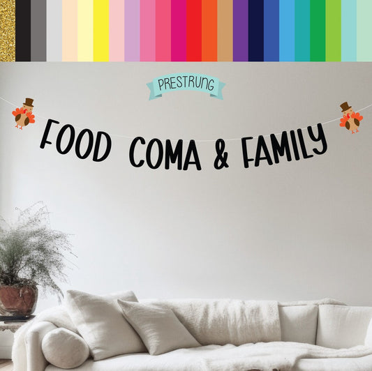 Food Coma & Family Banner