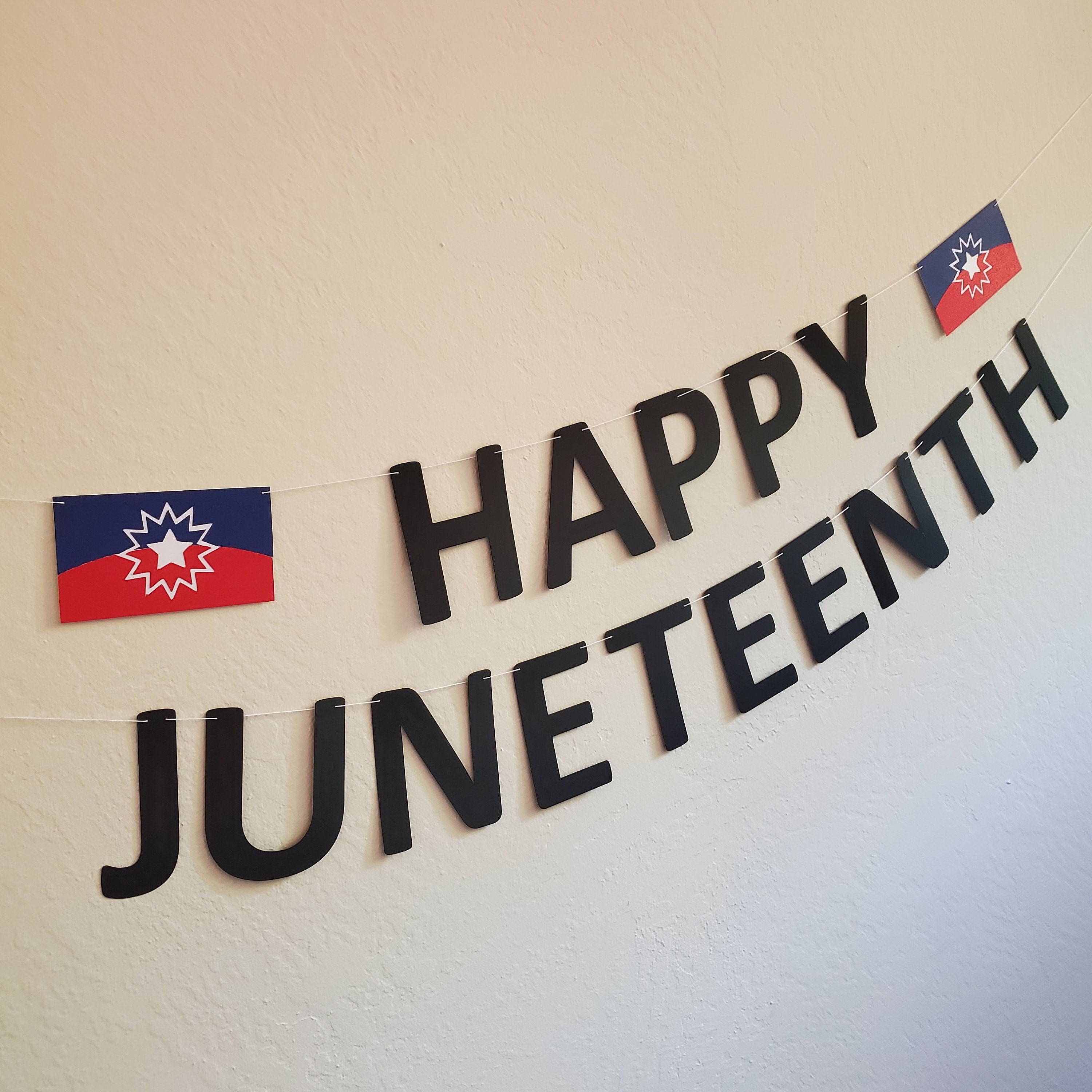 Happy Juneteenth, Juneteenth, Juneteenth Banner, Celebrate Juneteenth Banner