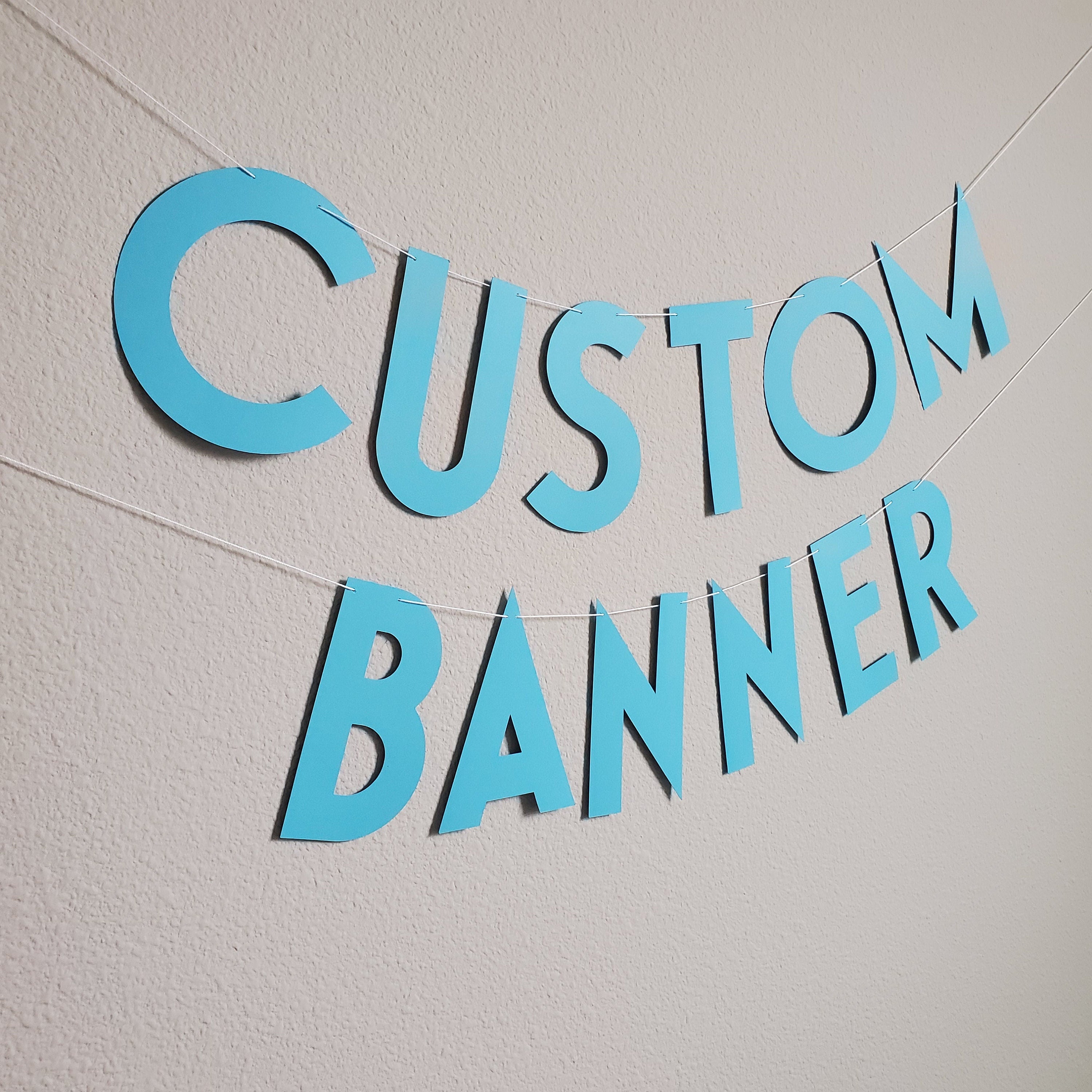 Custom Banner, Custom Blue Banner, Customizable Banner, Custom Fun Font Banner, Custom Sign, Custom Birthday Banner