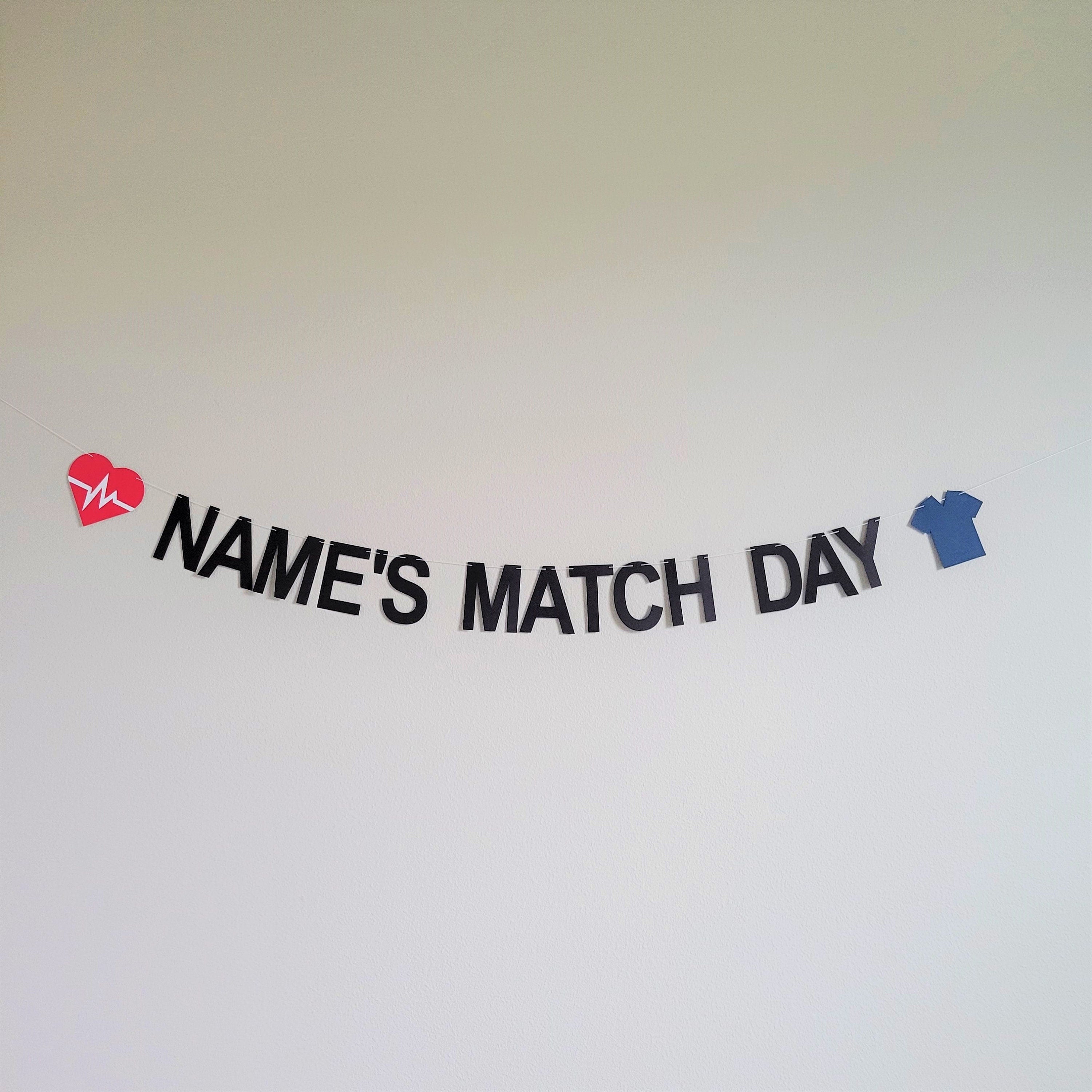 Custom Match Day Banner, Match Day, It&#39;s A Match, Match Day Decorations, Happy Match Day, Match Party, Residency Match Celebration
