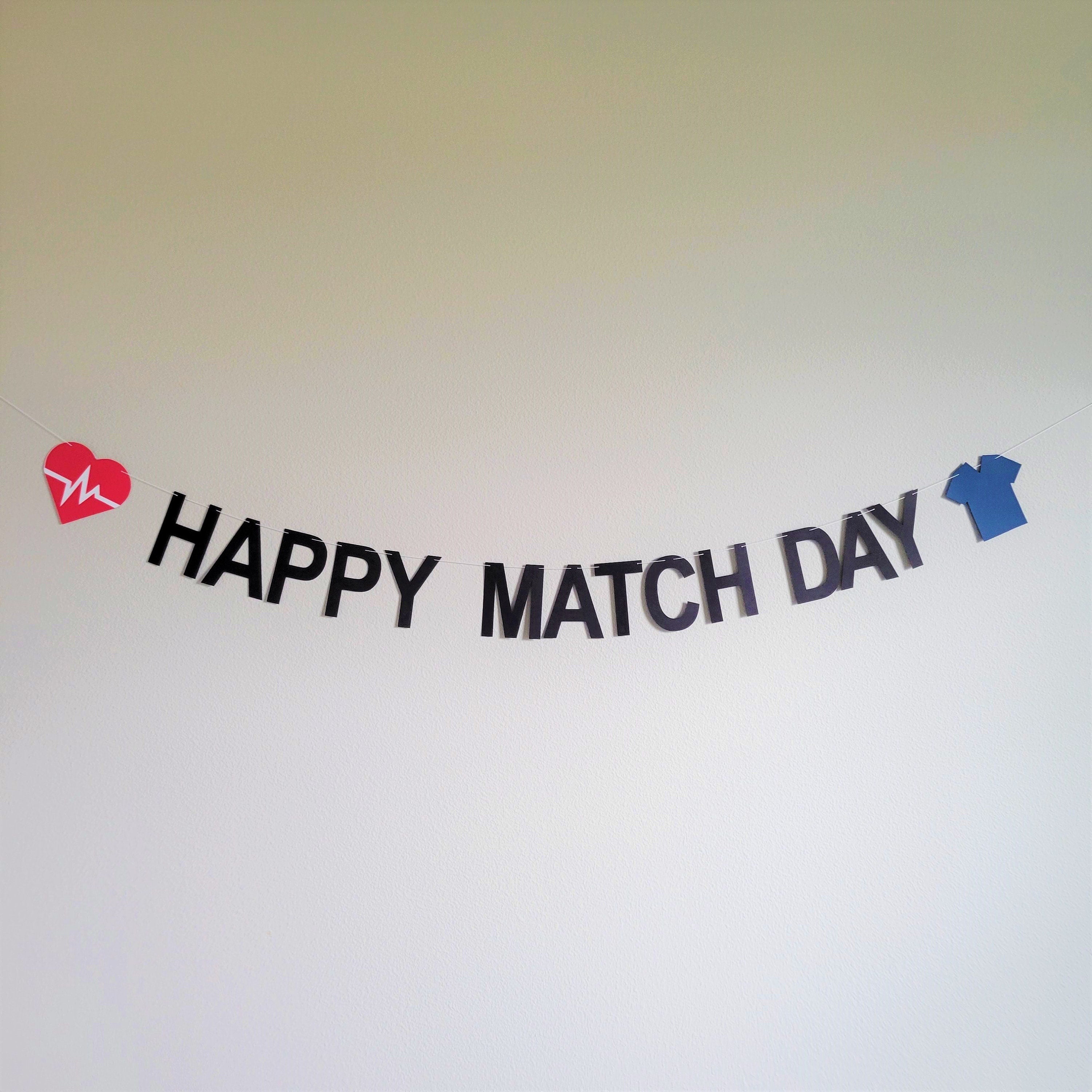 Happy Match Day Banner, Match Day, It&#39;s A Match, Match Day Decorations, Custom Match Day Banner, Match Party, Residency Match Celebration