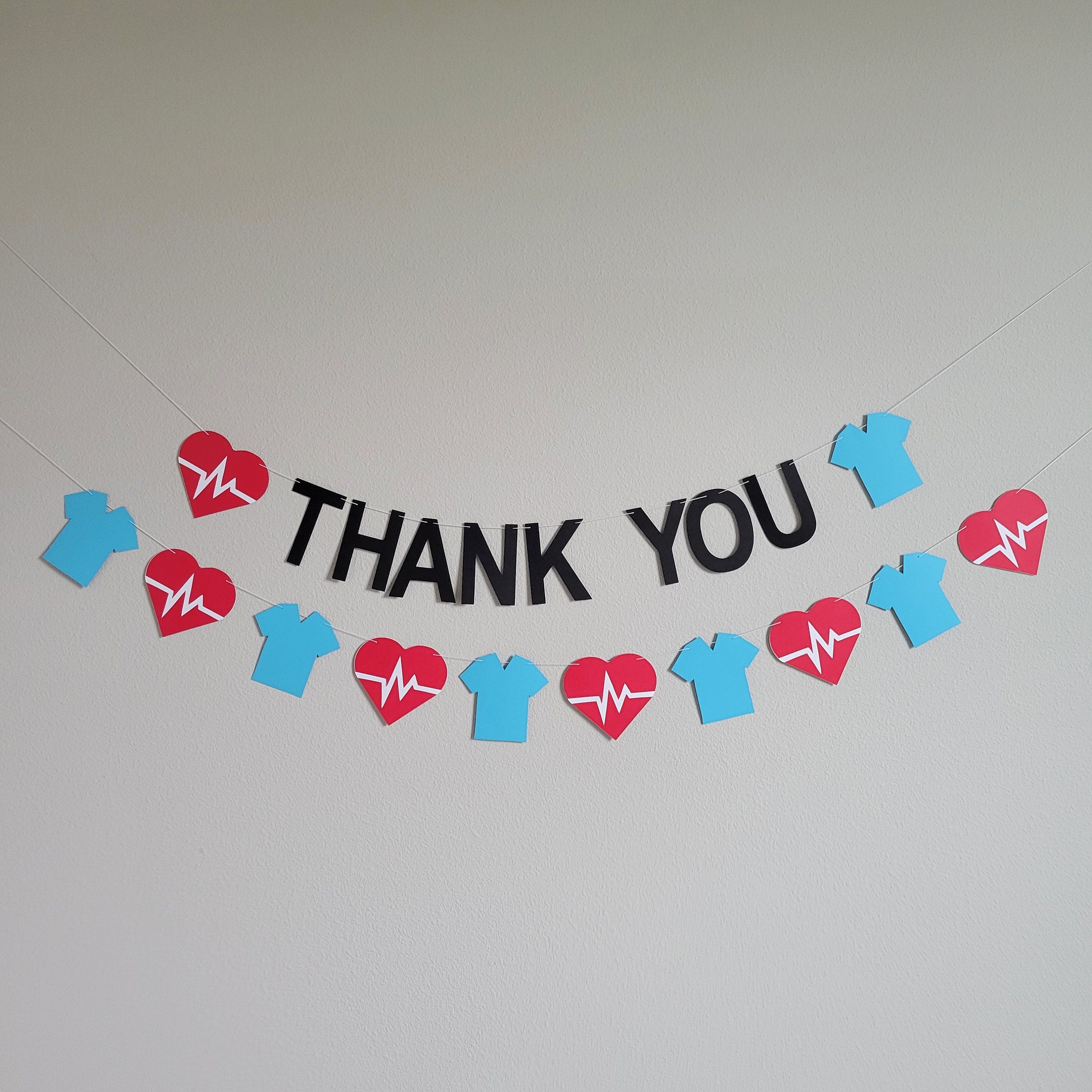 Thank You Nurses, Thank You Doctors, Doctor Banner, Medical Decoration, Nurse Birthday Theme, Nurse Garland, Doctor Garland