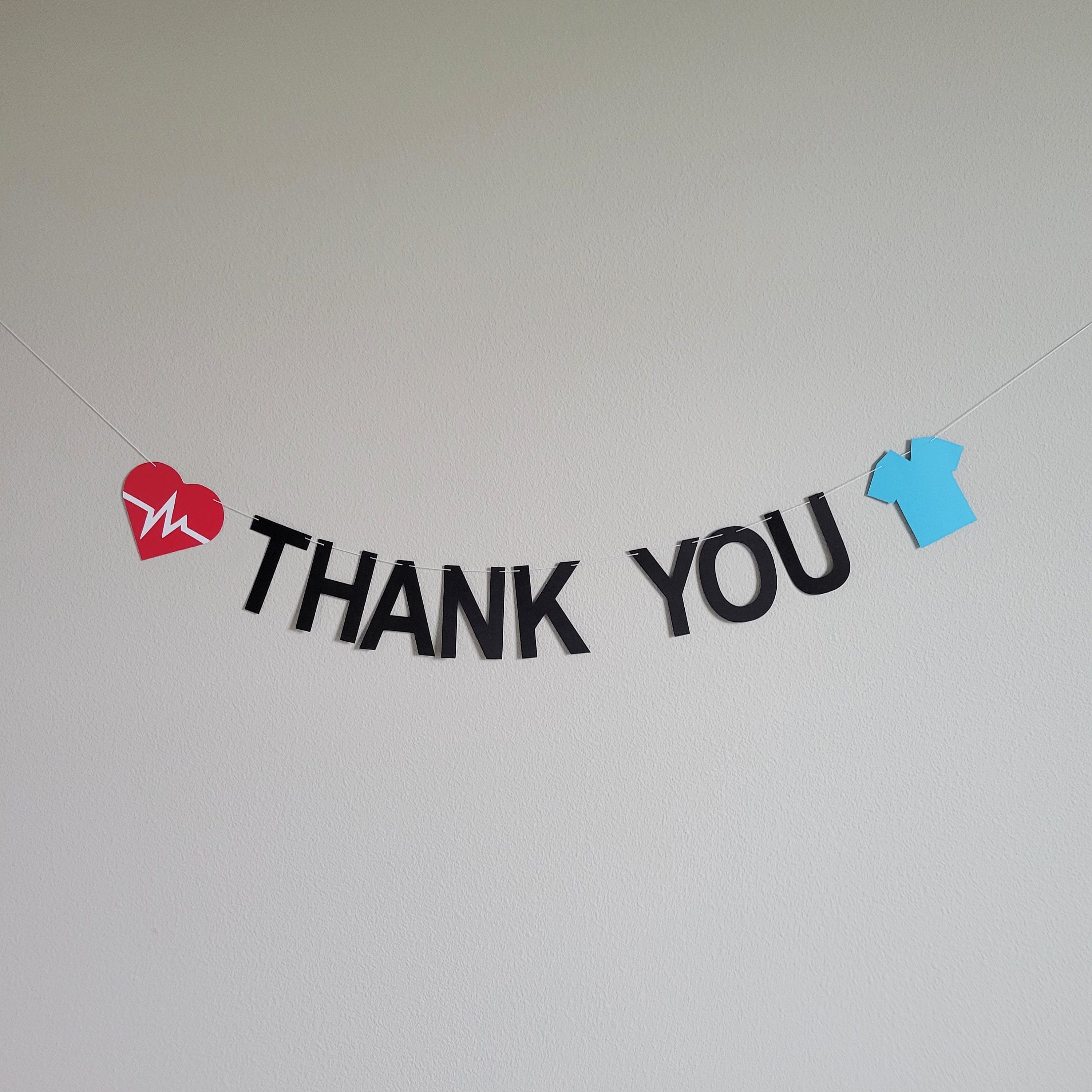 Thank You Nurses, Thank You Doctors, Doctor Banner, Medical Decoration, Nurse Birthday Theme, Nurse Garland, Doctor Garland