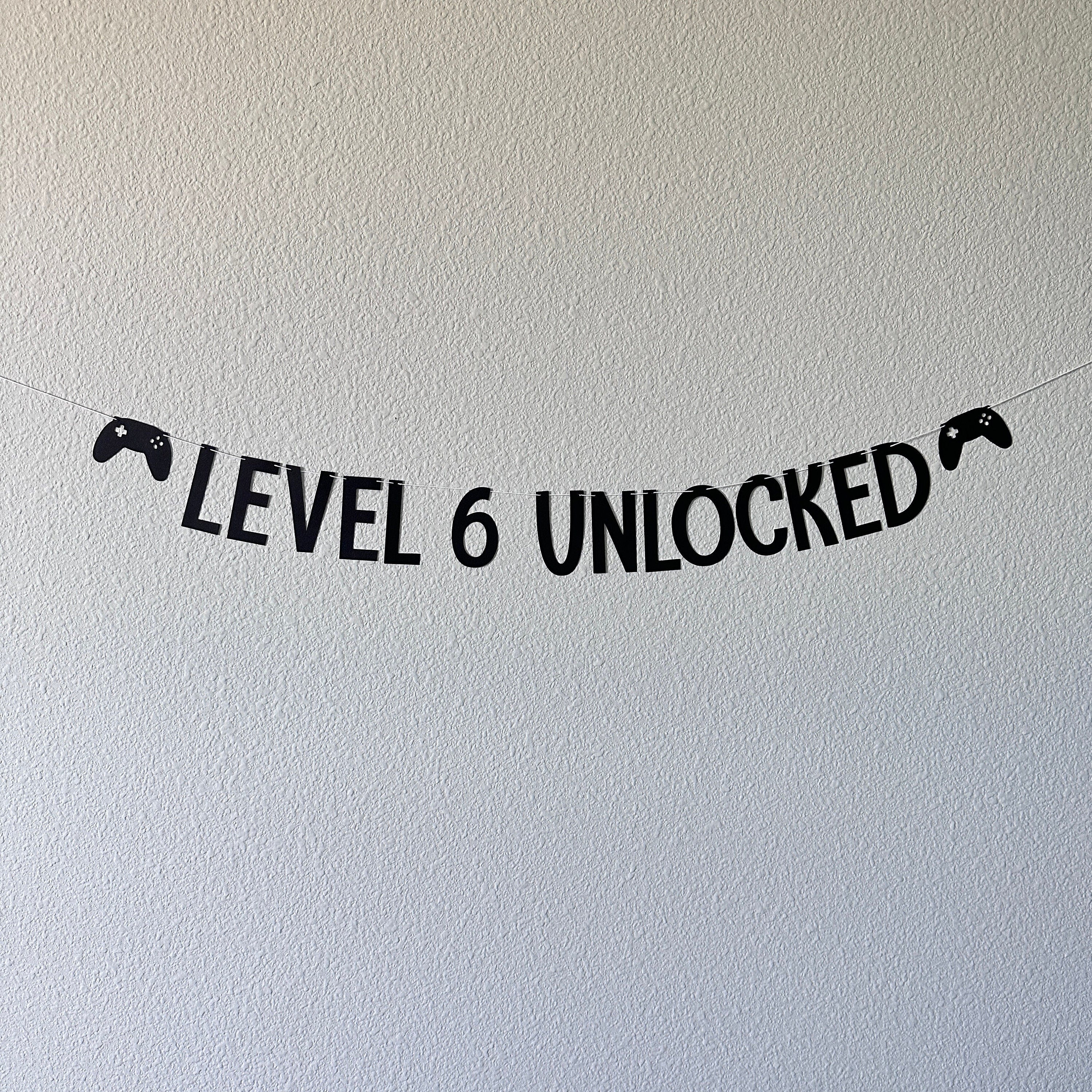 Level 6 Unlocked, Gamer Birthday, Gaming Birthday Banner, 6th Birthday, Video Game Party, Custom Gamer Banner, Six