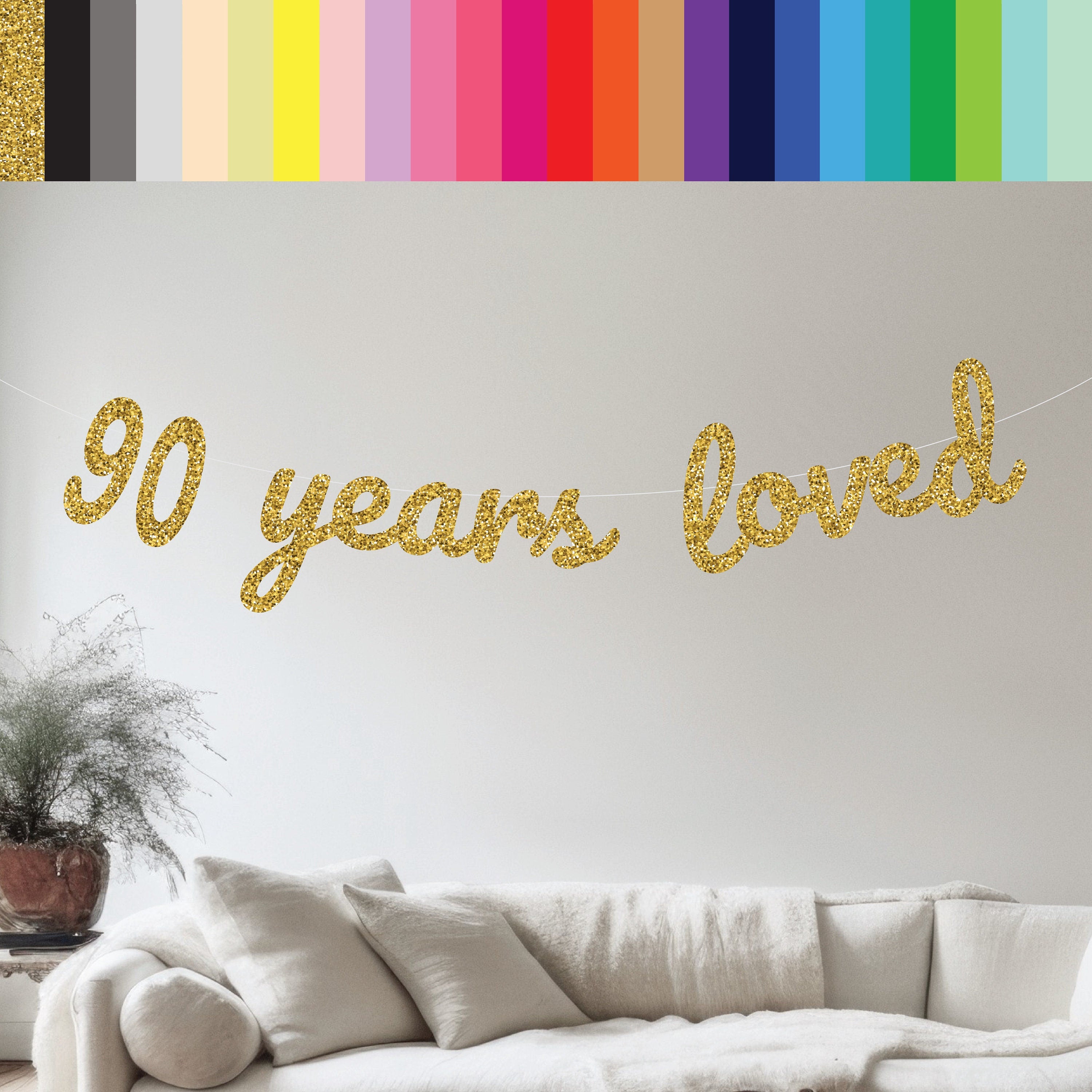 90 Years Loved, 90 Years Loved Banner, 90th Birthday Party, 90th Birthday Decorations, Turning 90, Years Loved Banner, Custom Banner