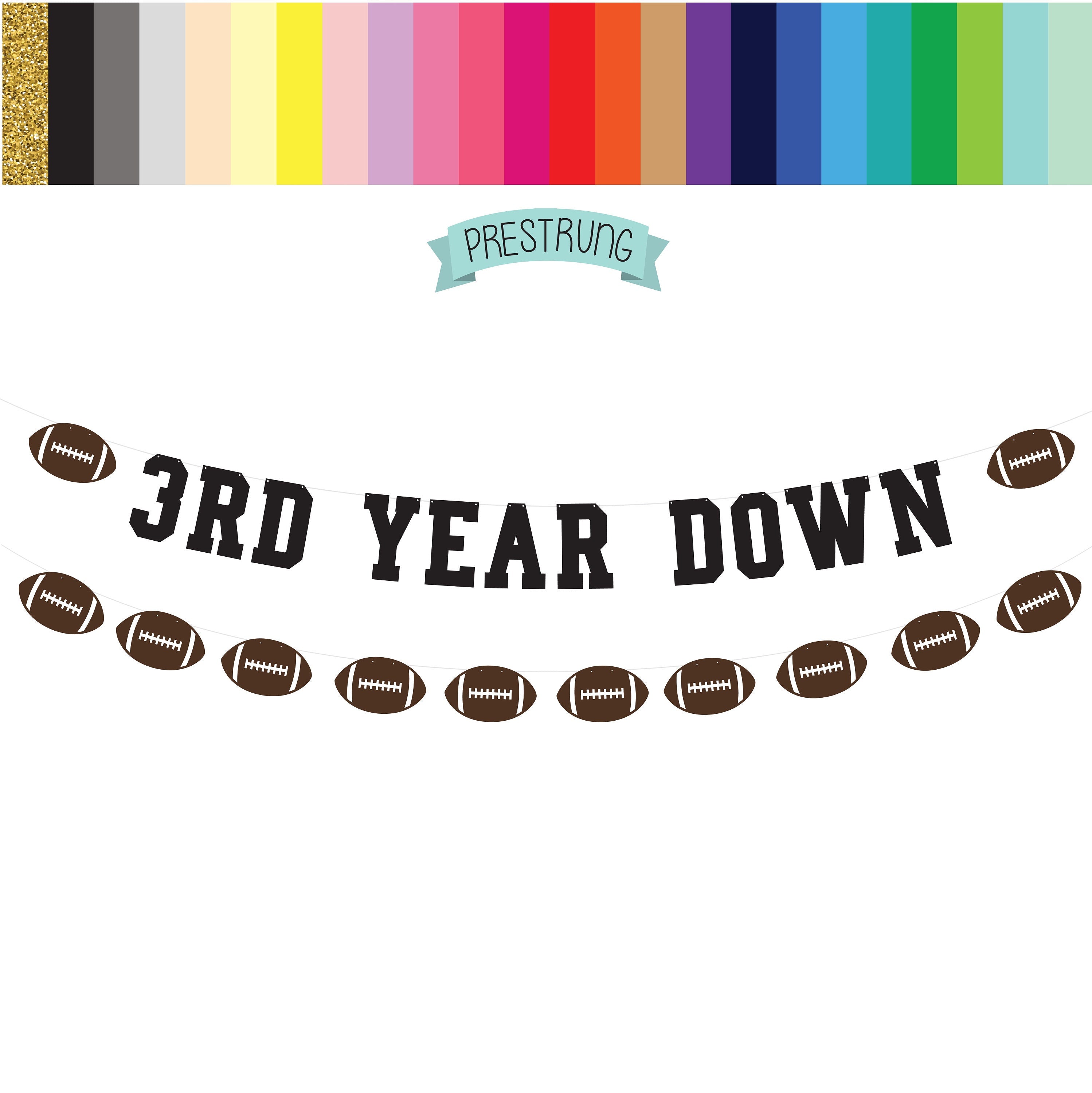 3rd Year Down, 3rd Year Down Banner, Football 4th Birthday, Football Fourth Birthday, Football Banner
