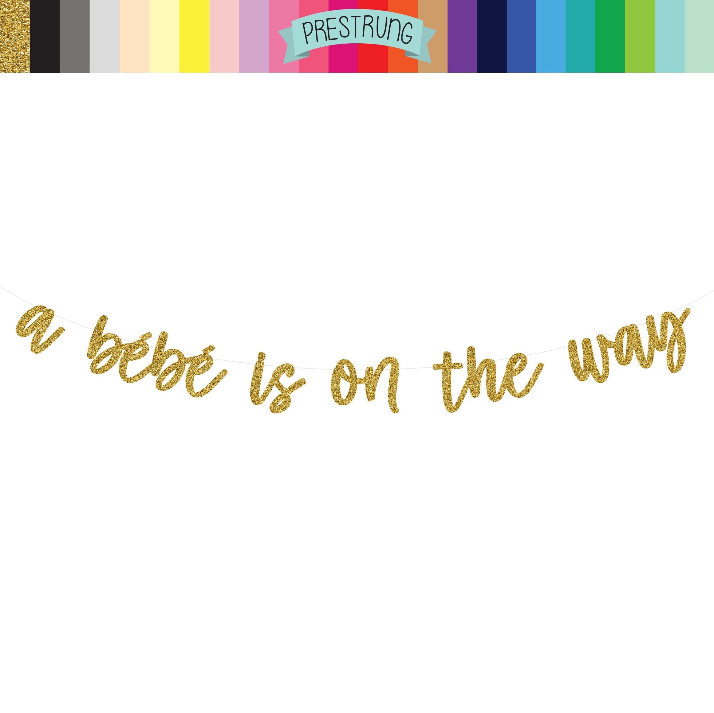 A Bebe Is On The Way, A Bebe Is On The Way Banner, Baby Shower Decorations, Baby Shower Banner, Bebe Shower Decorations