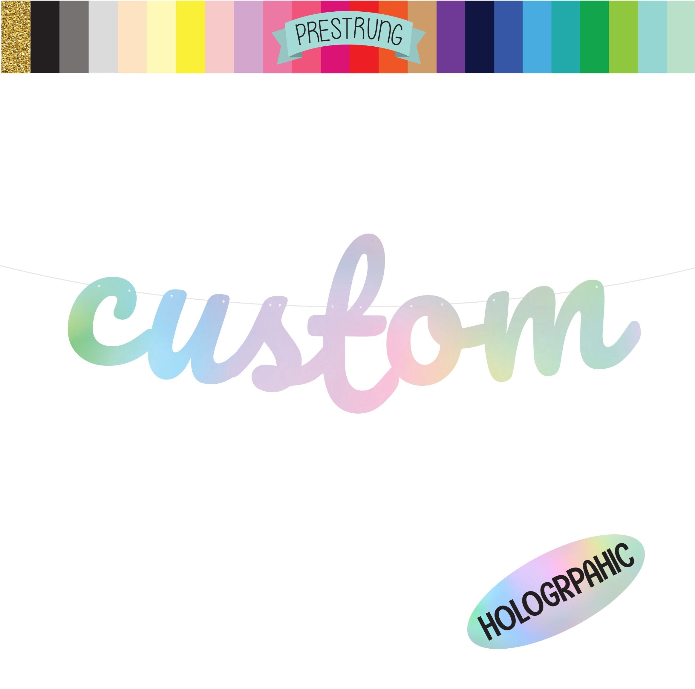 Custom Banner, Holographic Banner, Custom Holographic Banner, Custom Cursive Banner, Cursive Banner, Holographic Decorations