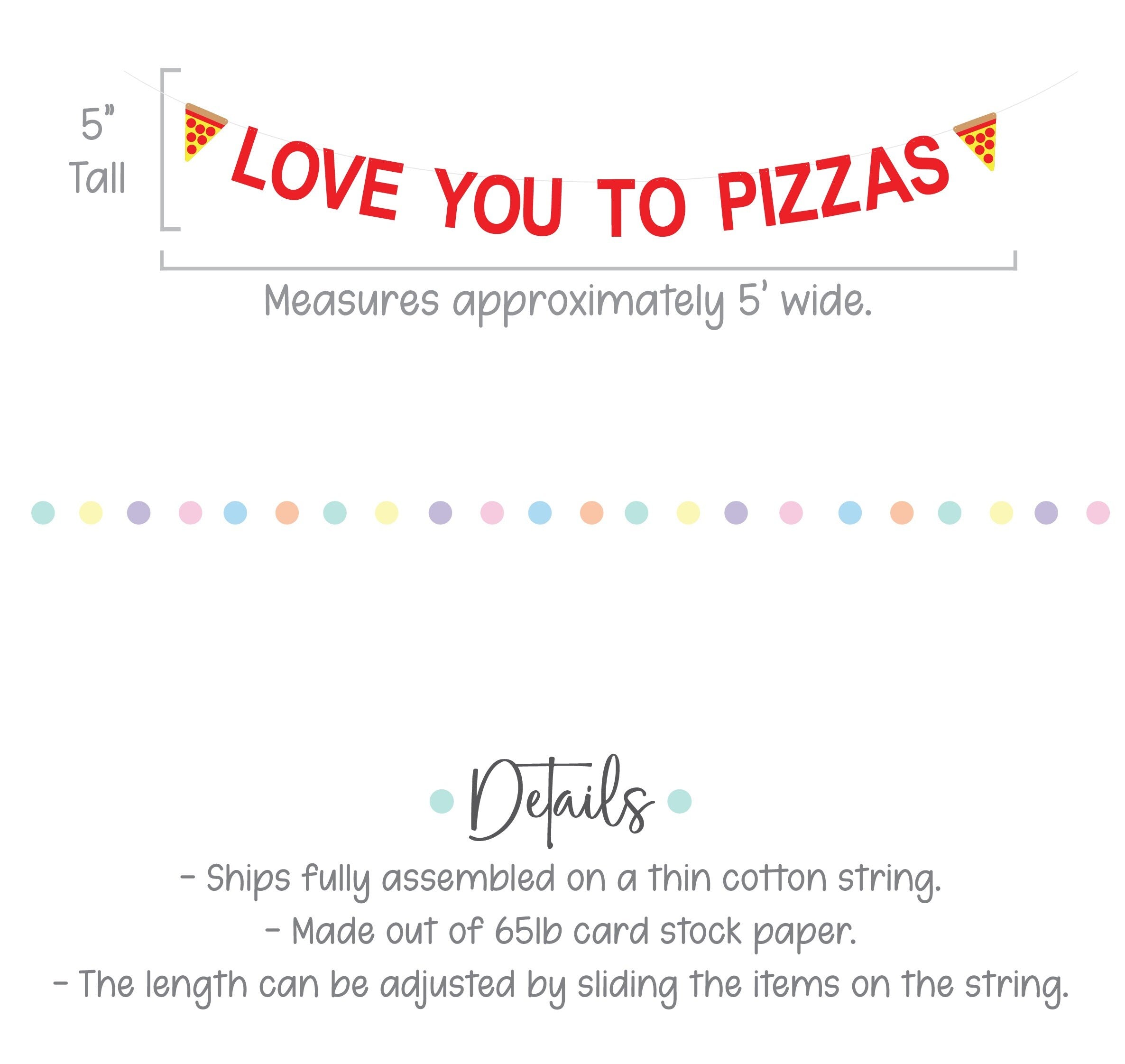 Love You To Pizzas, Love You To Pizzas Banner, Pizza Valentine, Pizza Themed Anniversary, Pizza Anniversary, Pizza Proposal