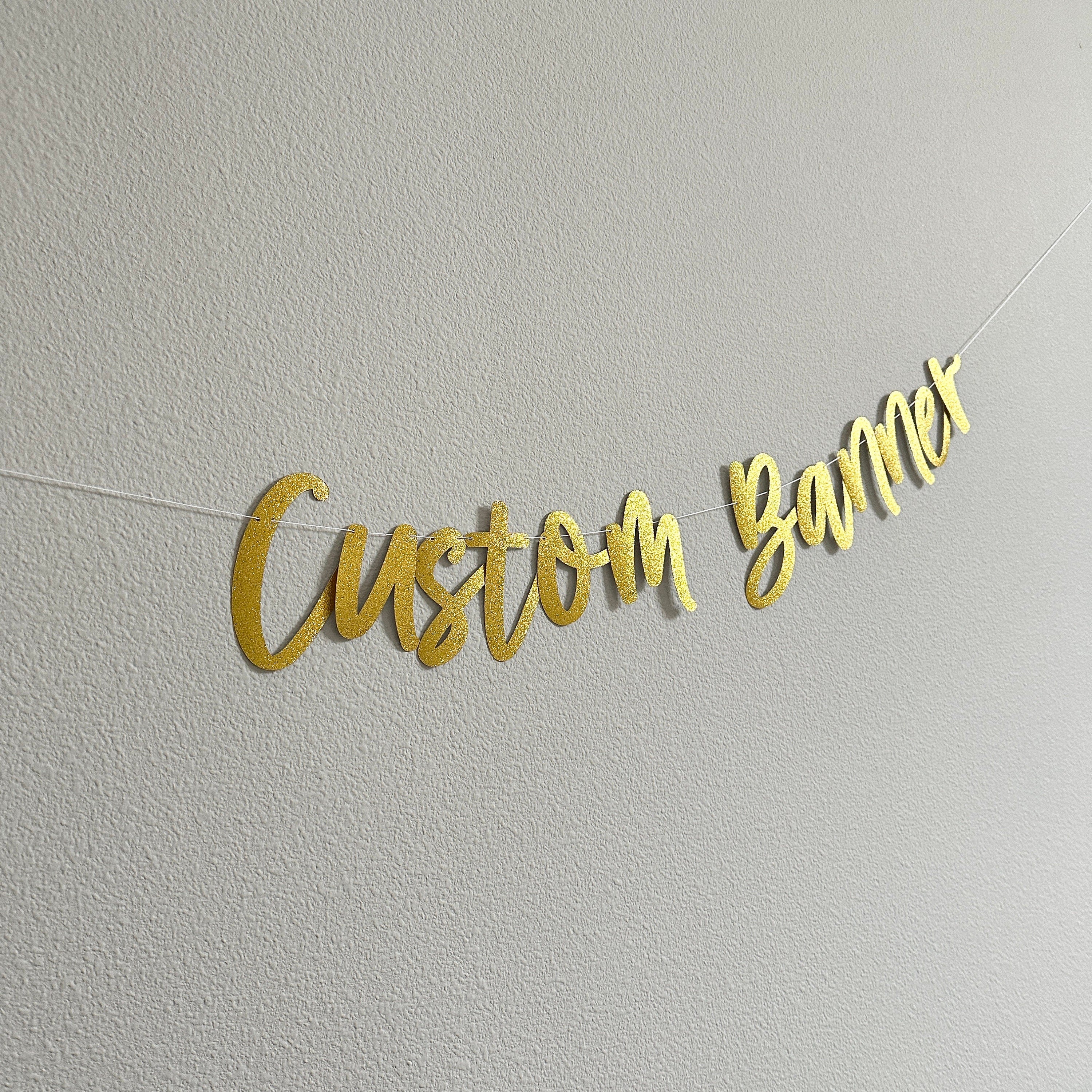 Custom Banner, Custom Gold Banner, Gold Glitter Banner, Gold Decorations, Glitter Banner, Party Supplies, Cursive Banner