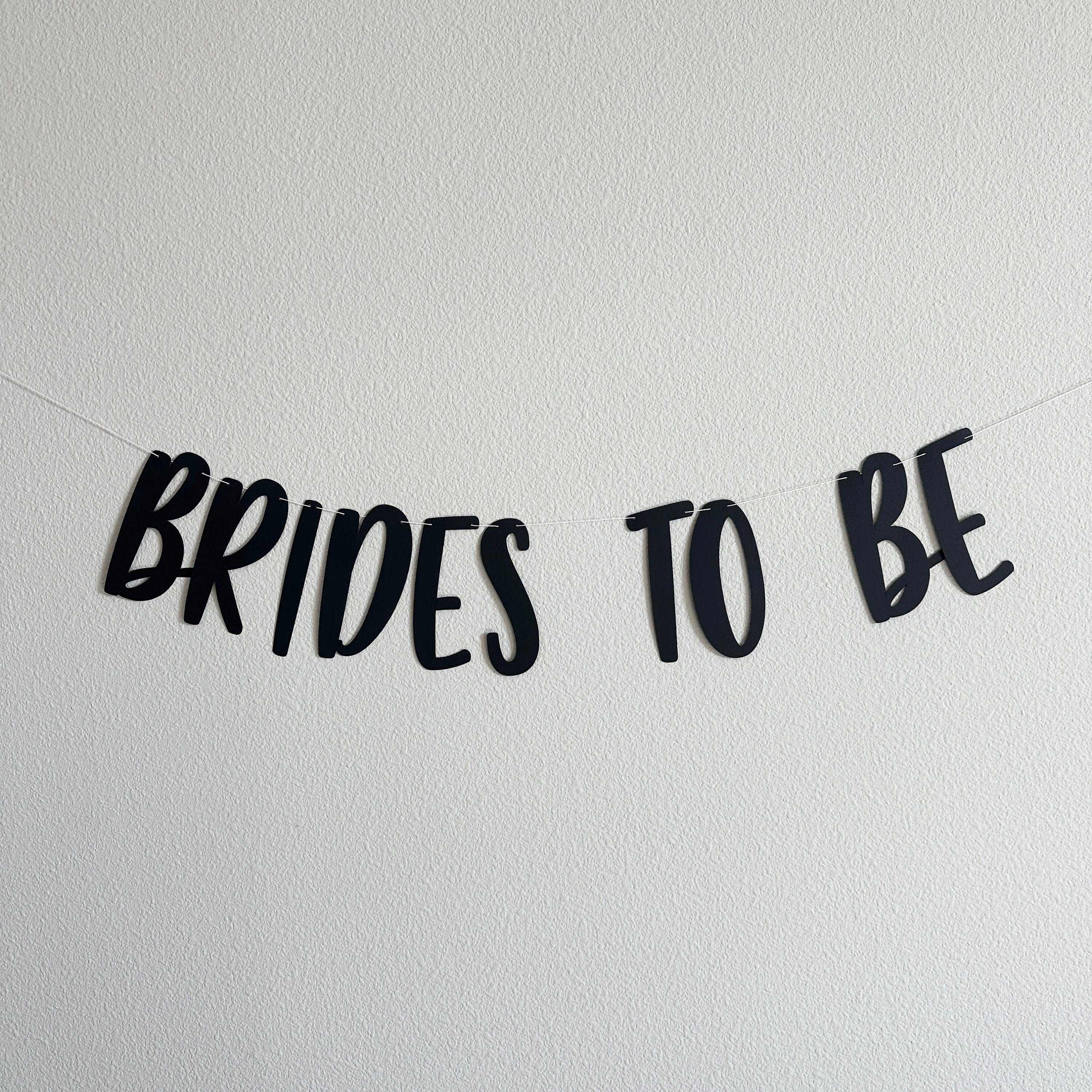 Brides to Be, Brides to Be Banner, Lesbian Wedding, Lesbian Wedding Decorations, Lesbian Wedding Banner, Custom Banner