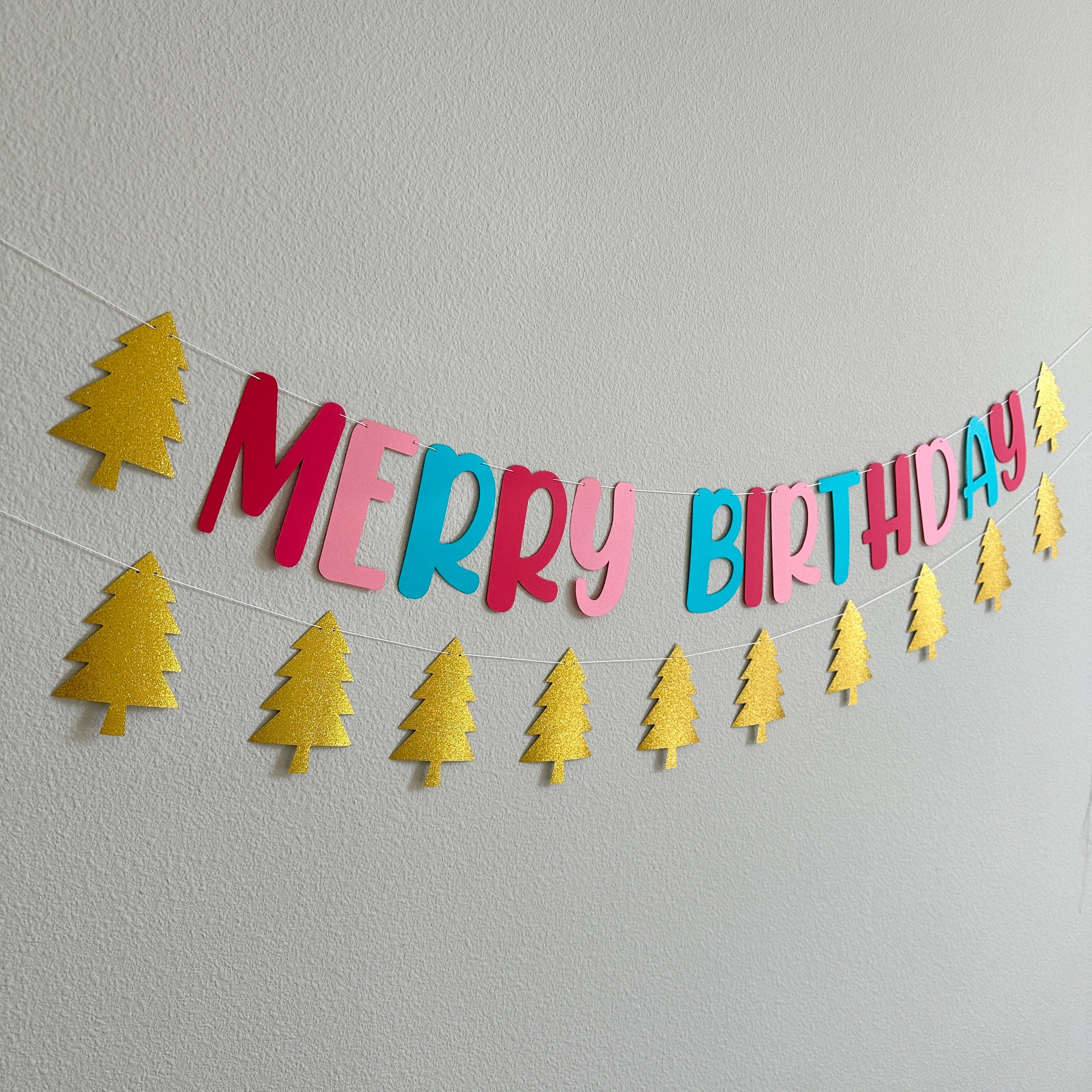 Merry Birthday Banner, Christmas Birthday Decorations, December Birthday Ideas, Merry Birthday, Christmas Birthday Banner