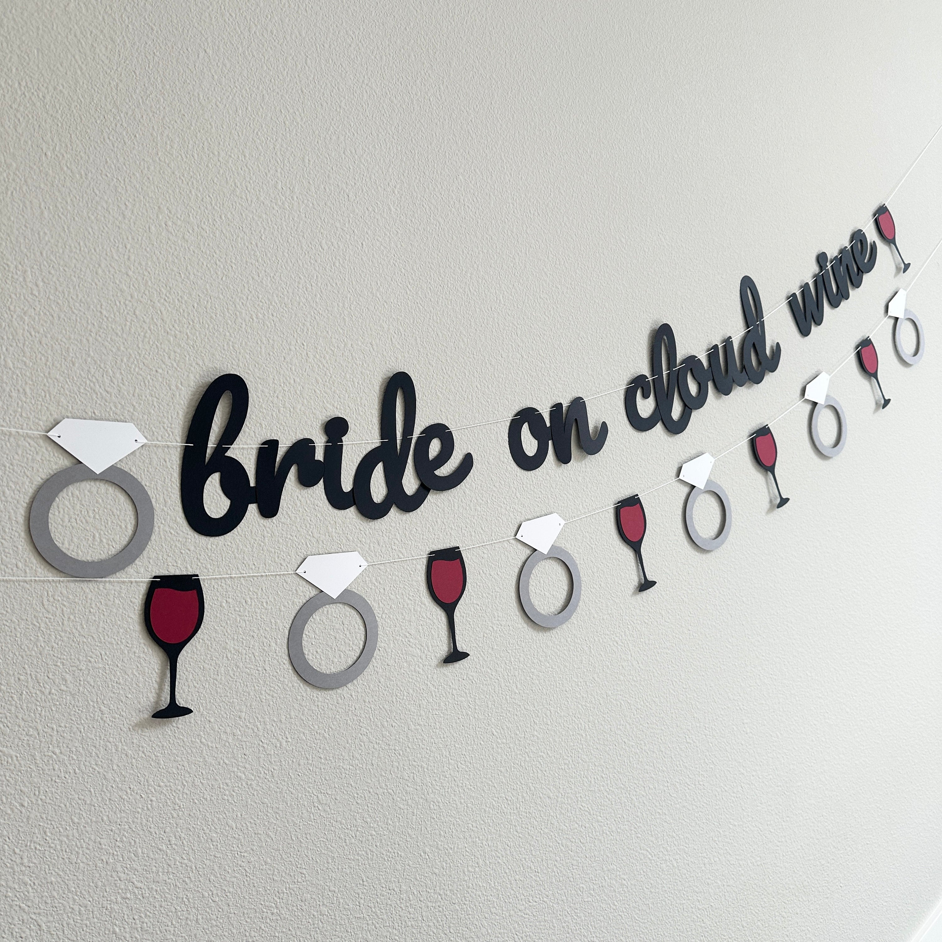 Bride on Cloud Wine, Bride On Cloud Wine Banner, Bachelorette Party Decoration, Bridal Shower Banner