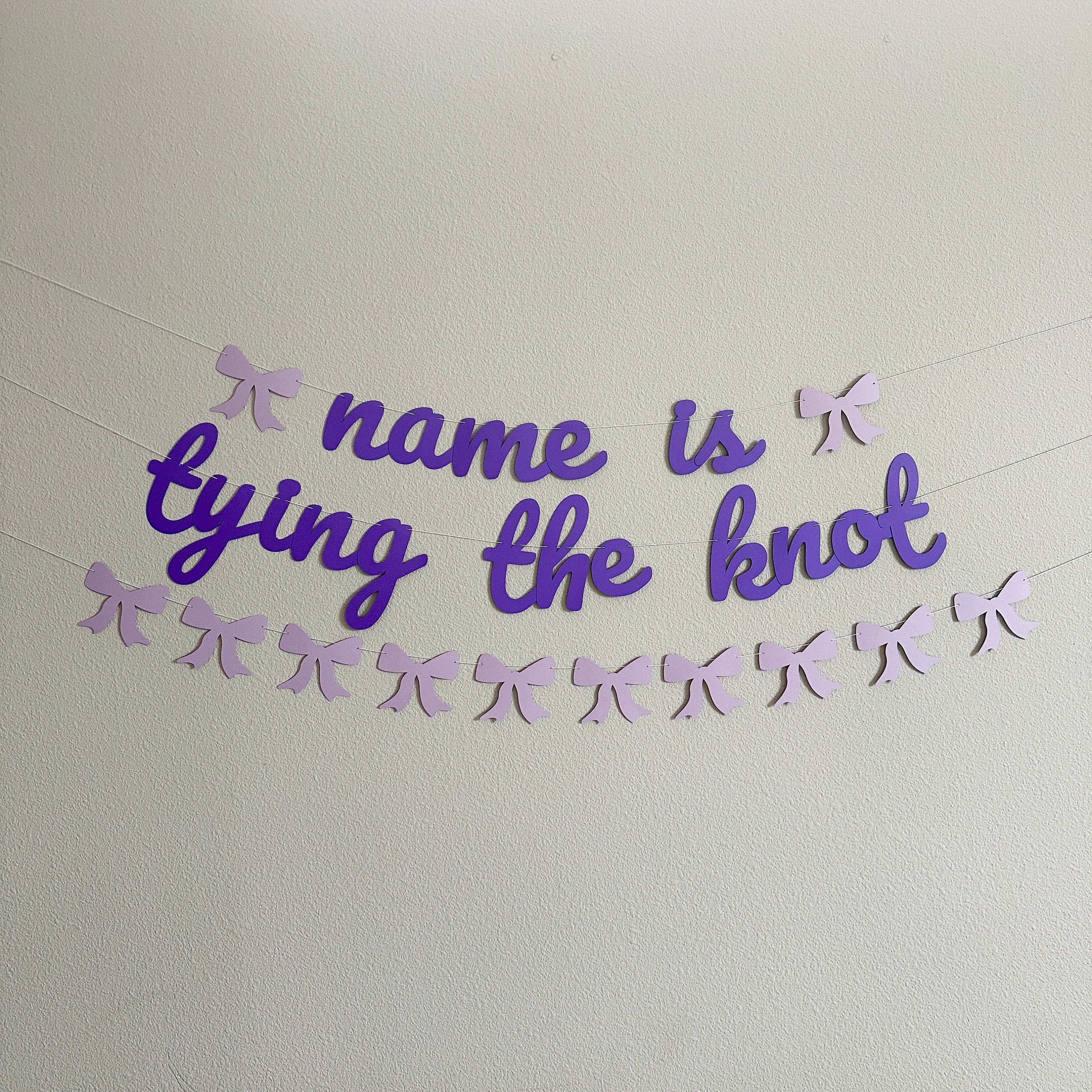 Name Is Tying The Knot Banner, Coquette Bachelorette, Coquette Bridal Shower, Bachelorette Ideas, Tying The Knot