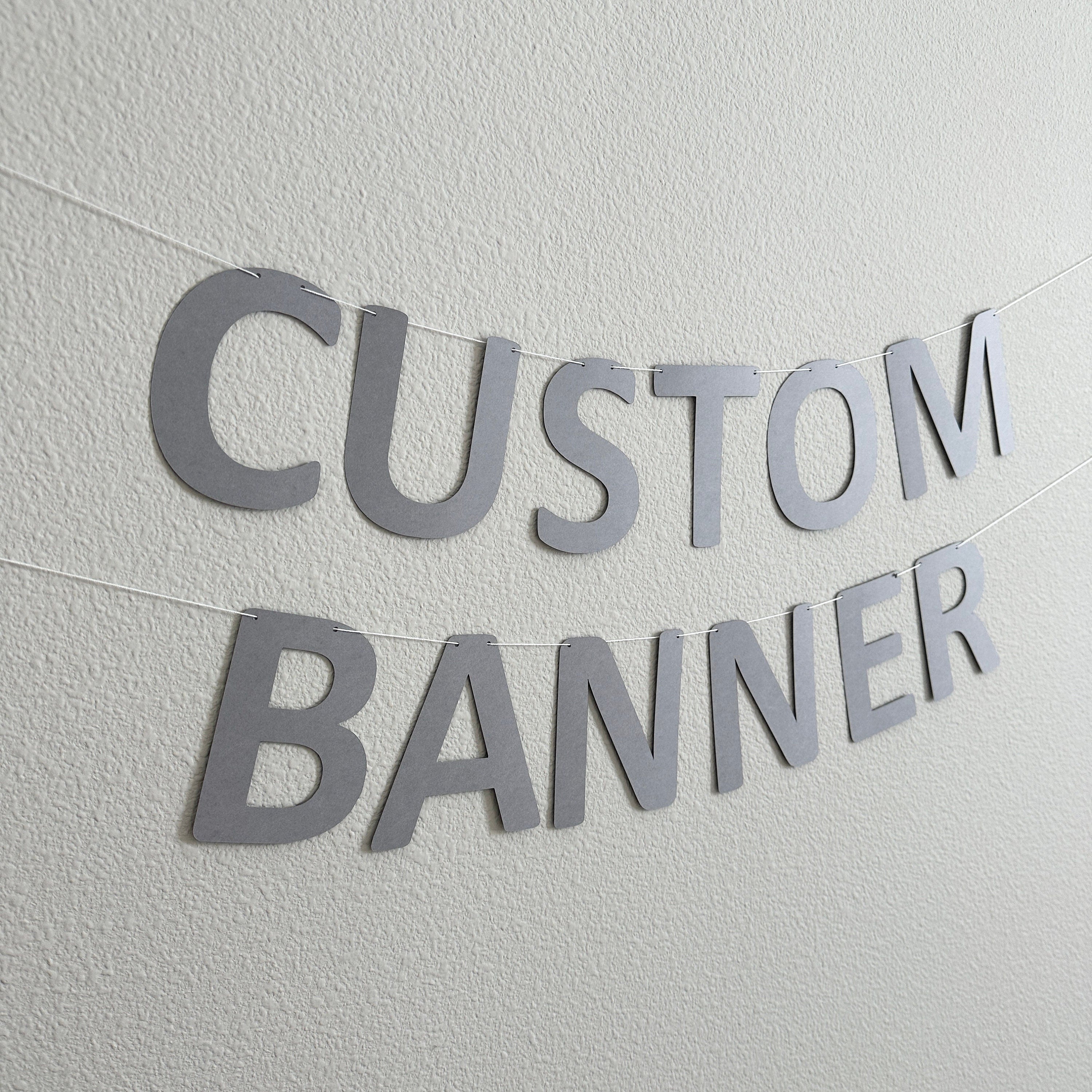 Custom Banner, Custom Gray Banner, Customizable Banner, Custom Fun Font Banner, Custom Sign, Custom Birthday Banner