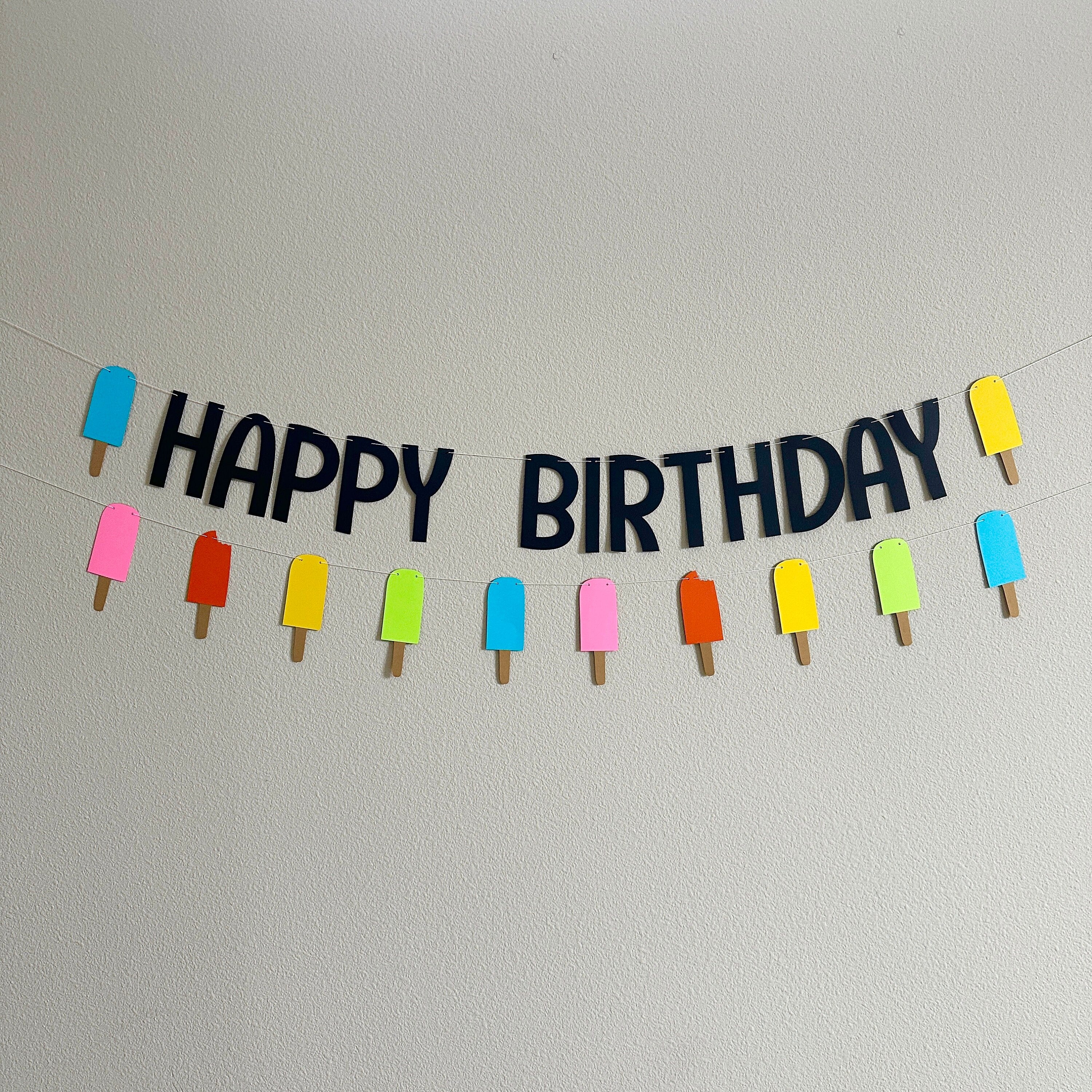 Popsicle Themed Birthday Banner, Summertime Birthday Banner, Summer Birthday Banner, Summer Birthday, Custom Popsicle Banner