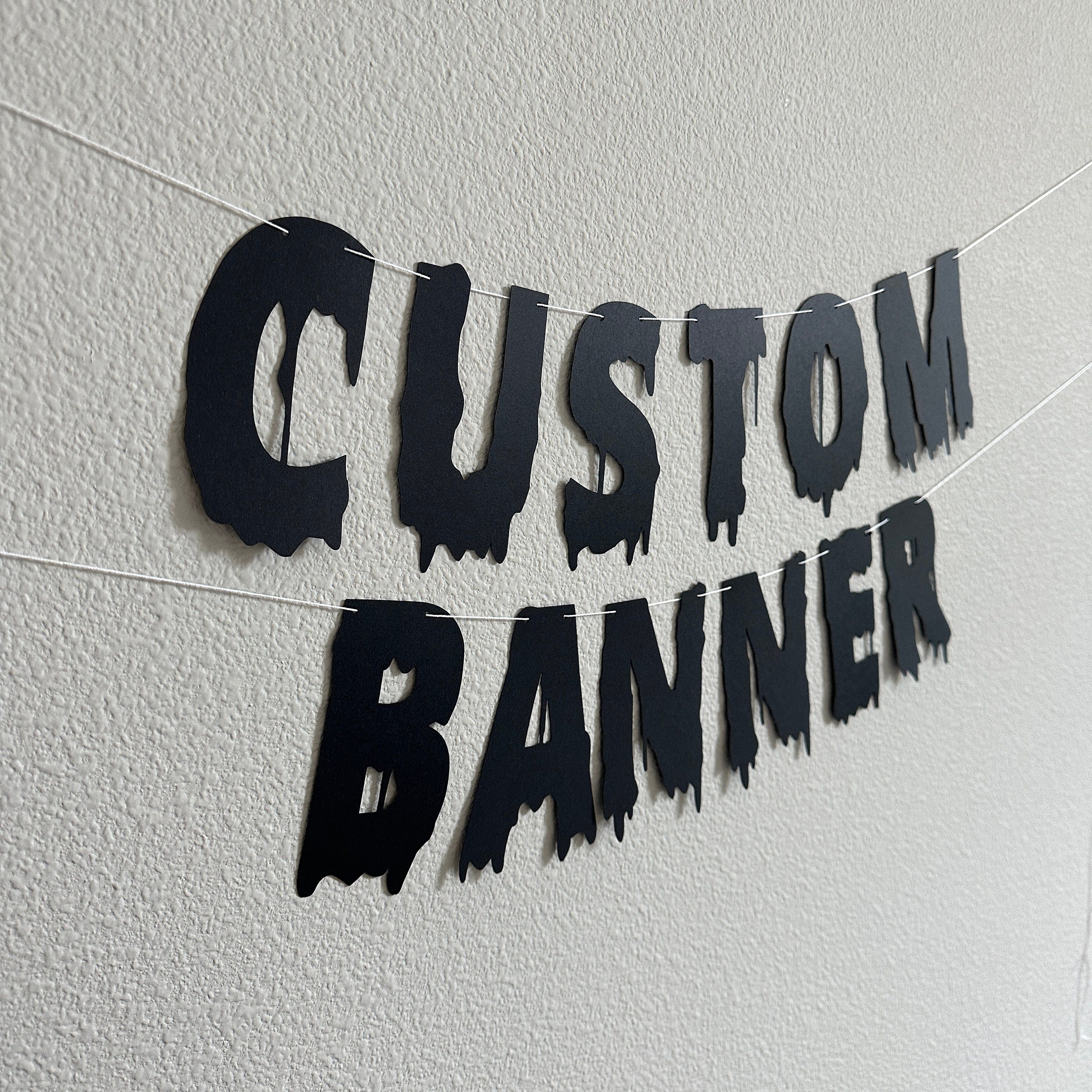 Custom Banner, Custom Halloween Banner, Customizable Banner, Custom Halloween Font Banner, Melting Letters Font, Halloween
