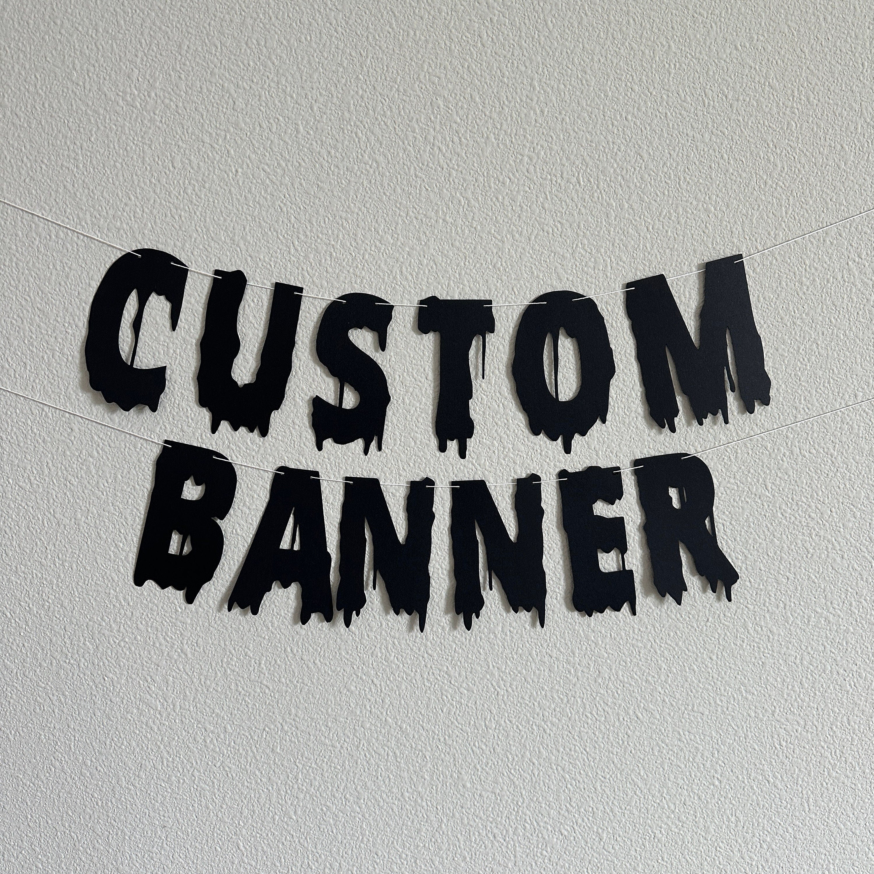 Custom Banner, Custom Halloween Banner, Customizable Banner, Custom Halloween Font Banner, Melting Letters Font, Halloween