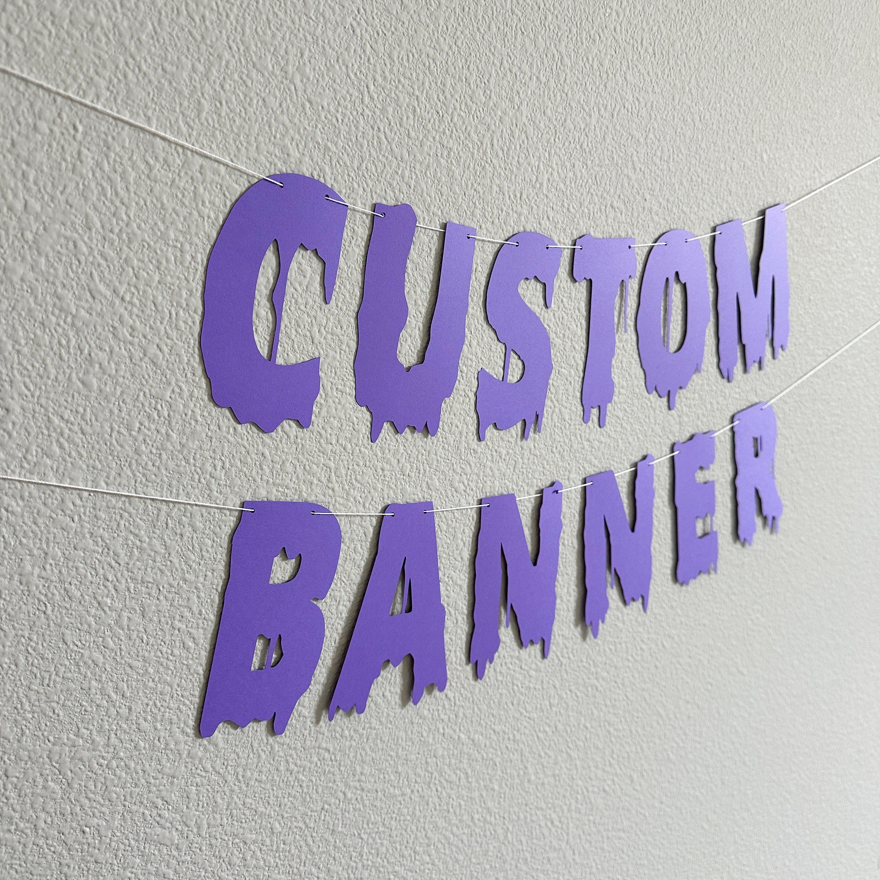 Custom Purple Banner, Custom Halloween Banner, Customizable Banner, Custom Halloween Font Banner, Melting Letters Font, Halloween