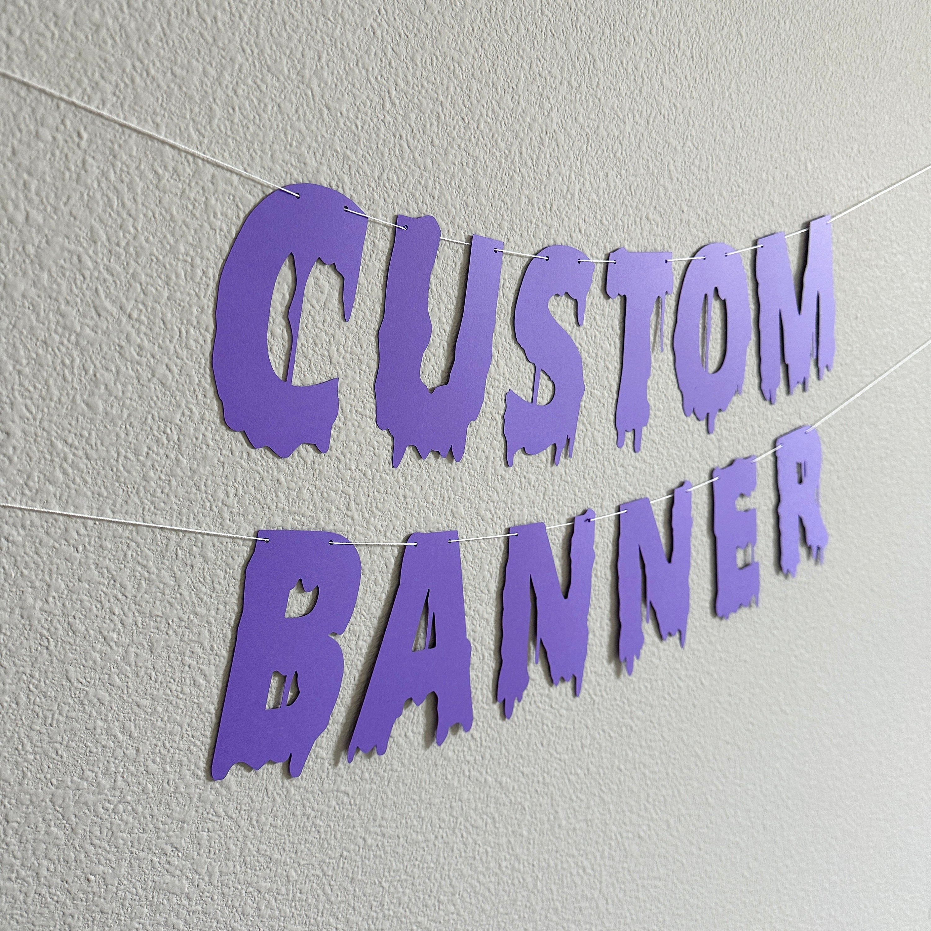 Custom Purple Banner, Custom Halloween Banner, Customizable Banner, Custom Halloween Font Banner, Melting Letters Font, Halloween