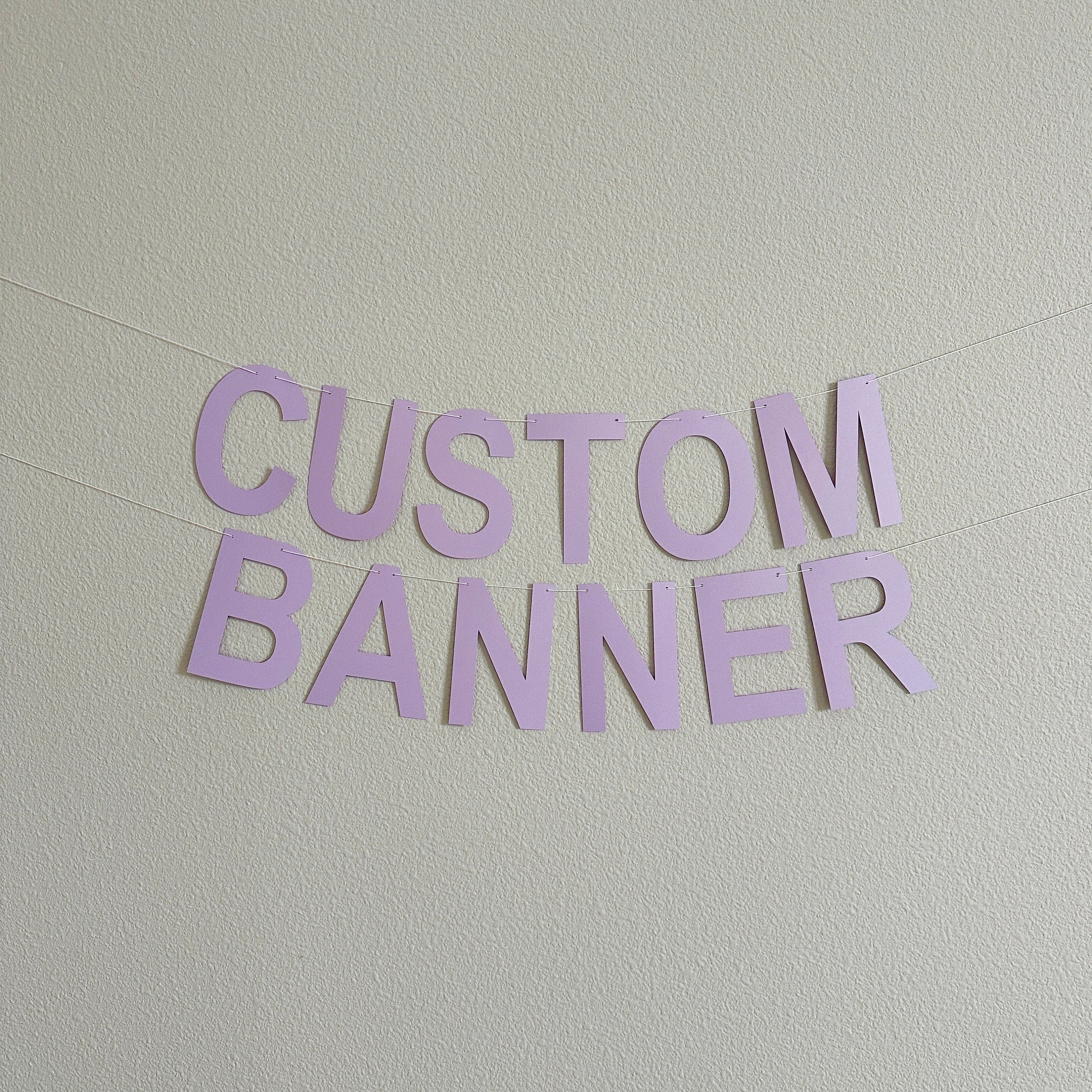 Custom Banner, Custom Lavender Banner, Customizable Banner, Custom Hashtag Banner, Custom Sign, Custom Birthday Banner