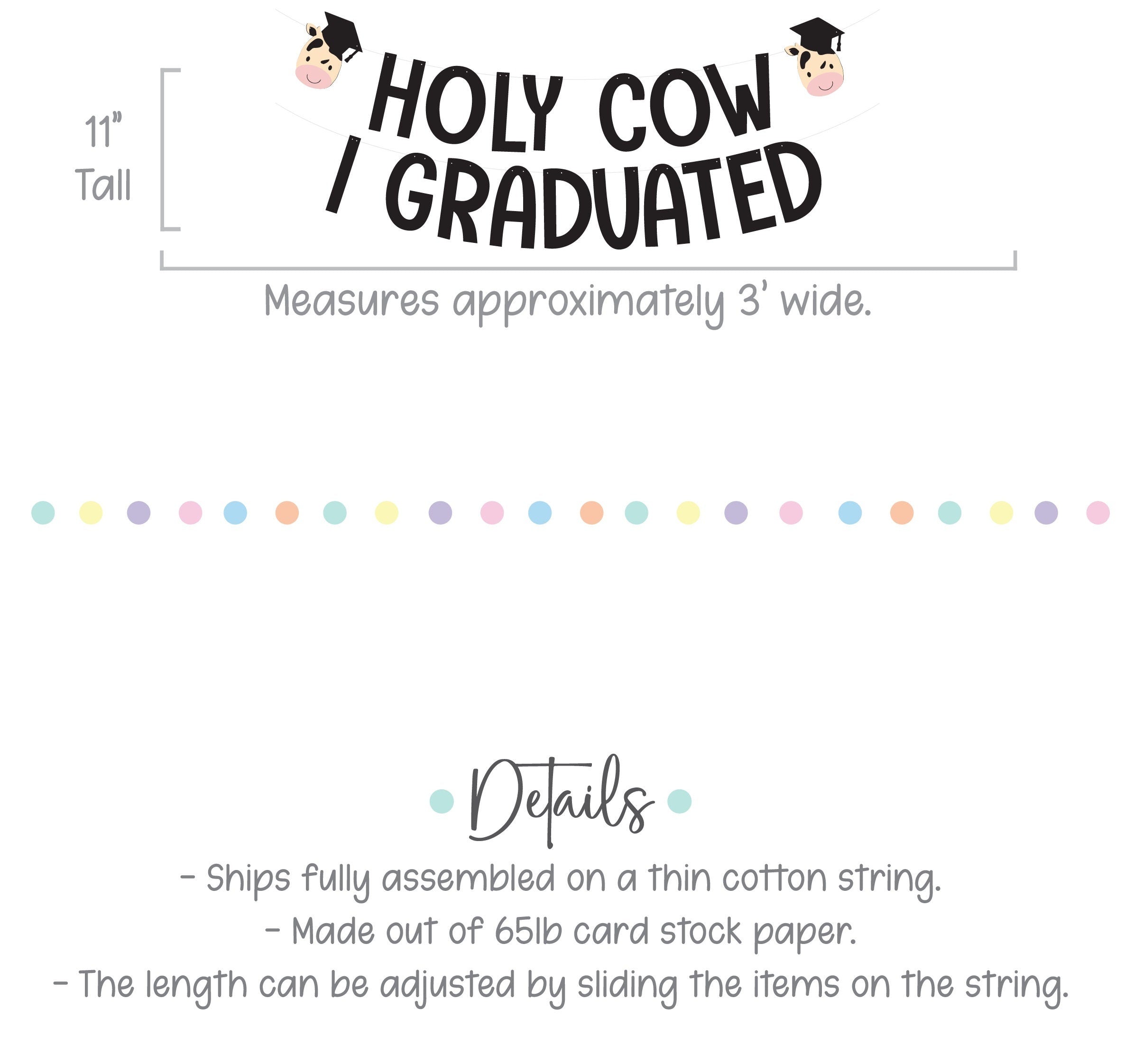 Holy Cow I Graduated, Cow Themed Graduation Banner, Custom Cow Graduation Banner, Cow Graduation