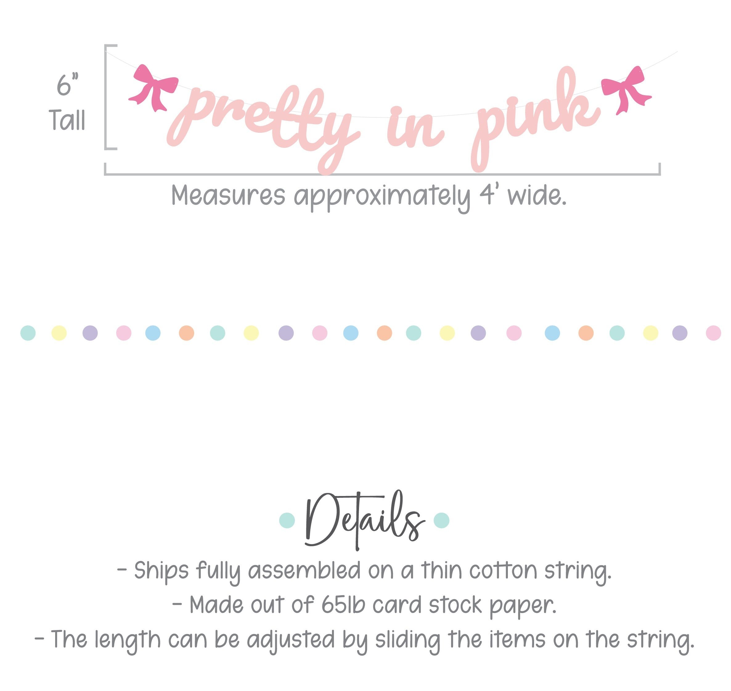 Pretty In Pink, Pretty In Pink Decorations, Pink Birthday, Pink Decorations, Pink Banner, Pretty In Pink Theme