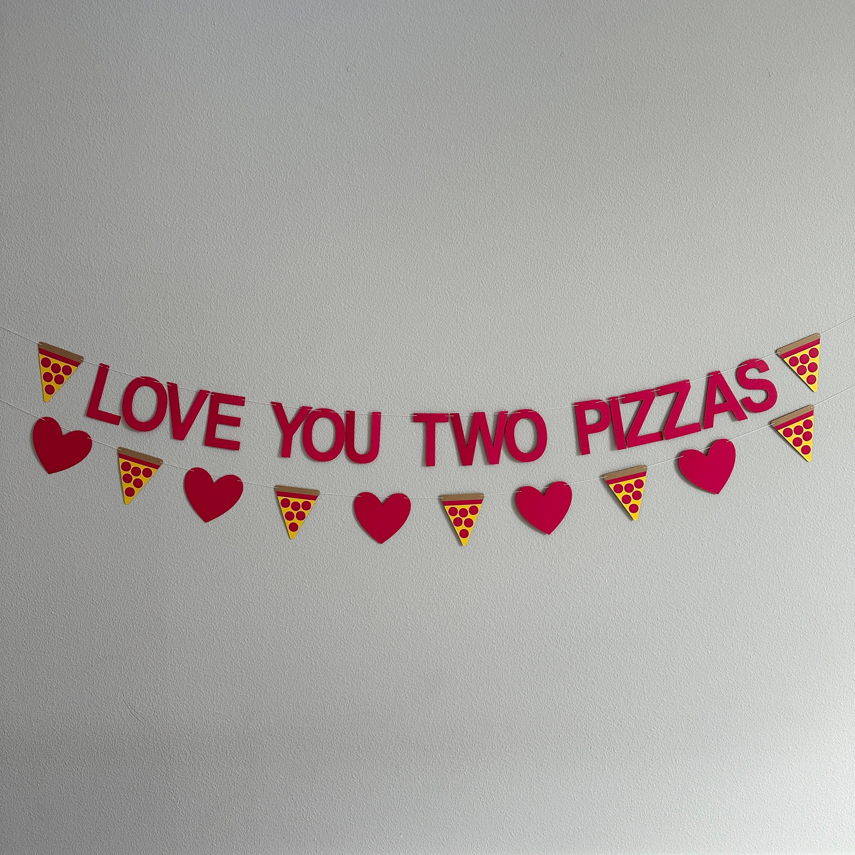 Love You Two Pizzas, Love You Two Pizzas Banner, 2nd Birthday Decorations, Pizza Themed Second Birthday, Pizza Twins