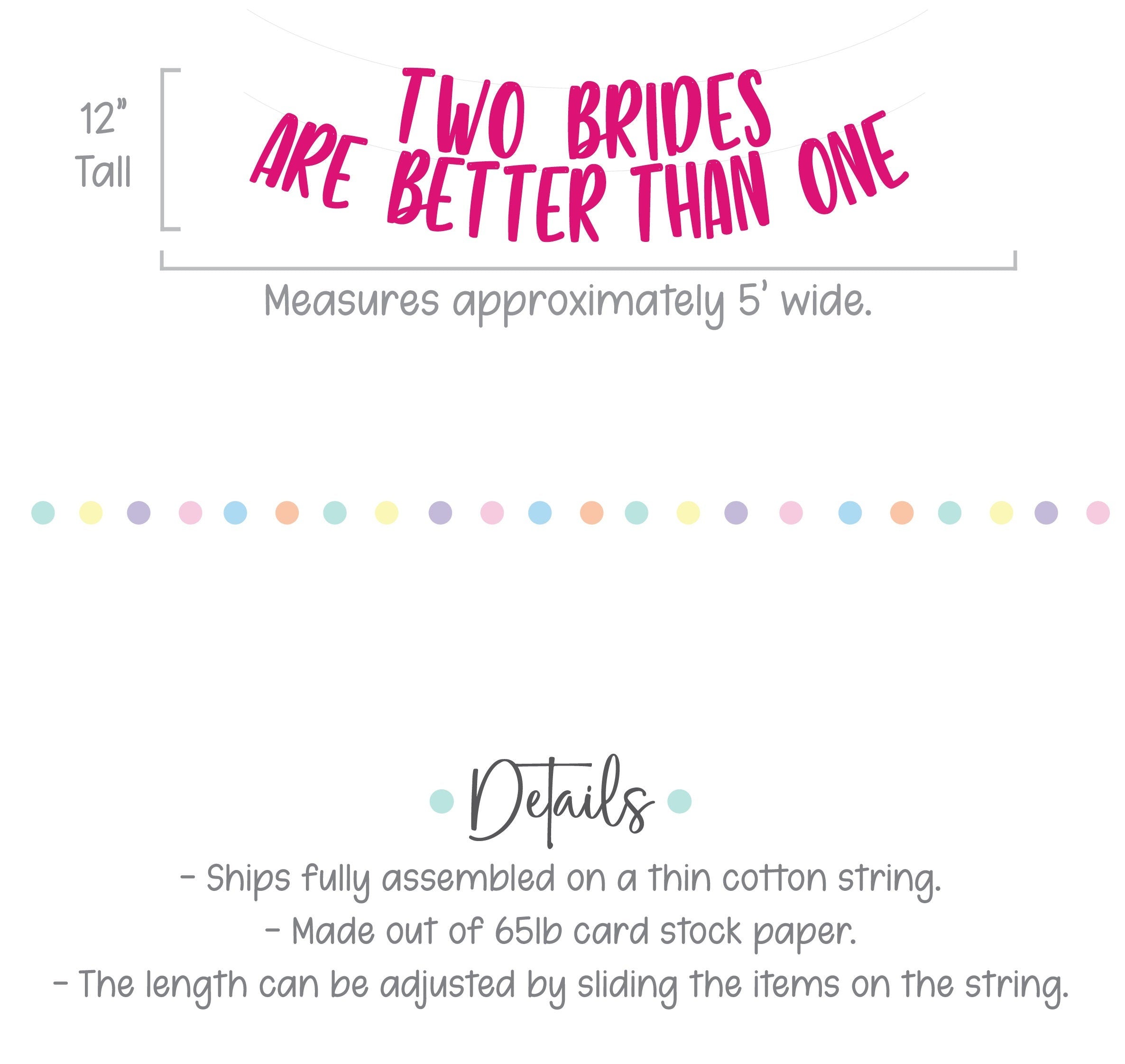 Two Brides Are Better Than One, Lesbian Wedding, 2 Brides Are Better Than 1, 2 Brides Banner, Custom Banner, Lesbian Wedding Decorations