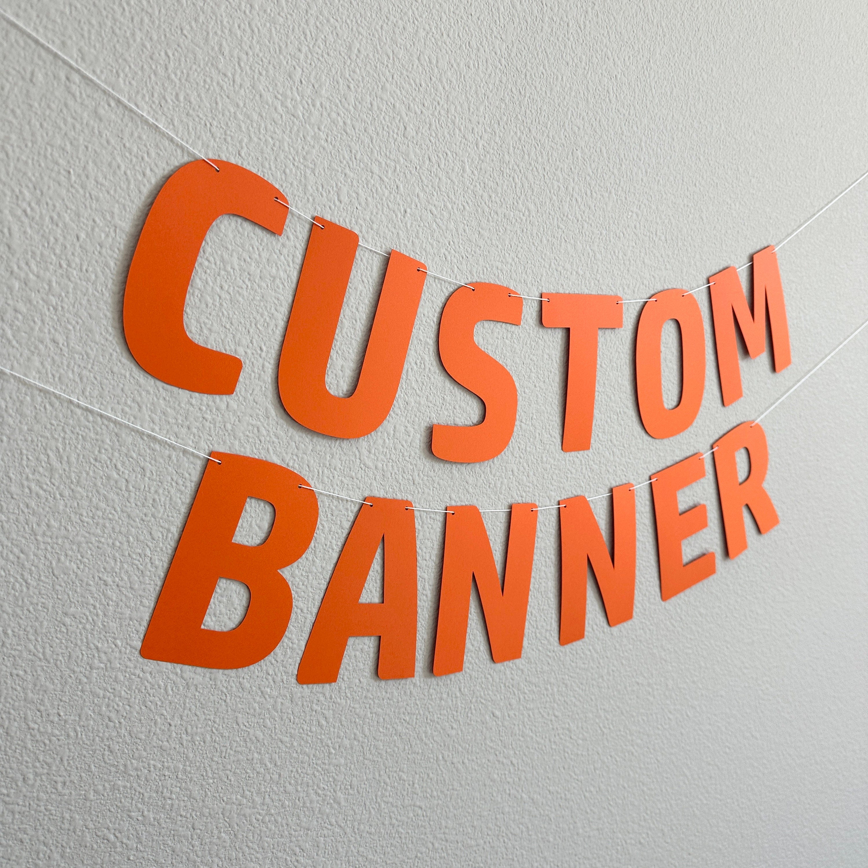 Custom Orange Banner, Custom Banner, Customizable Banner, Custom Fun Font Banner, Custom Sign, Custom Birthday Banner, Orange Decorations