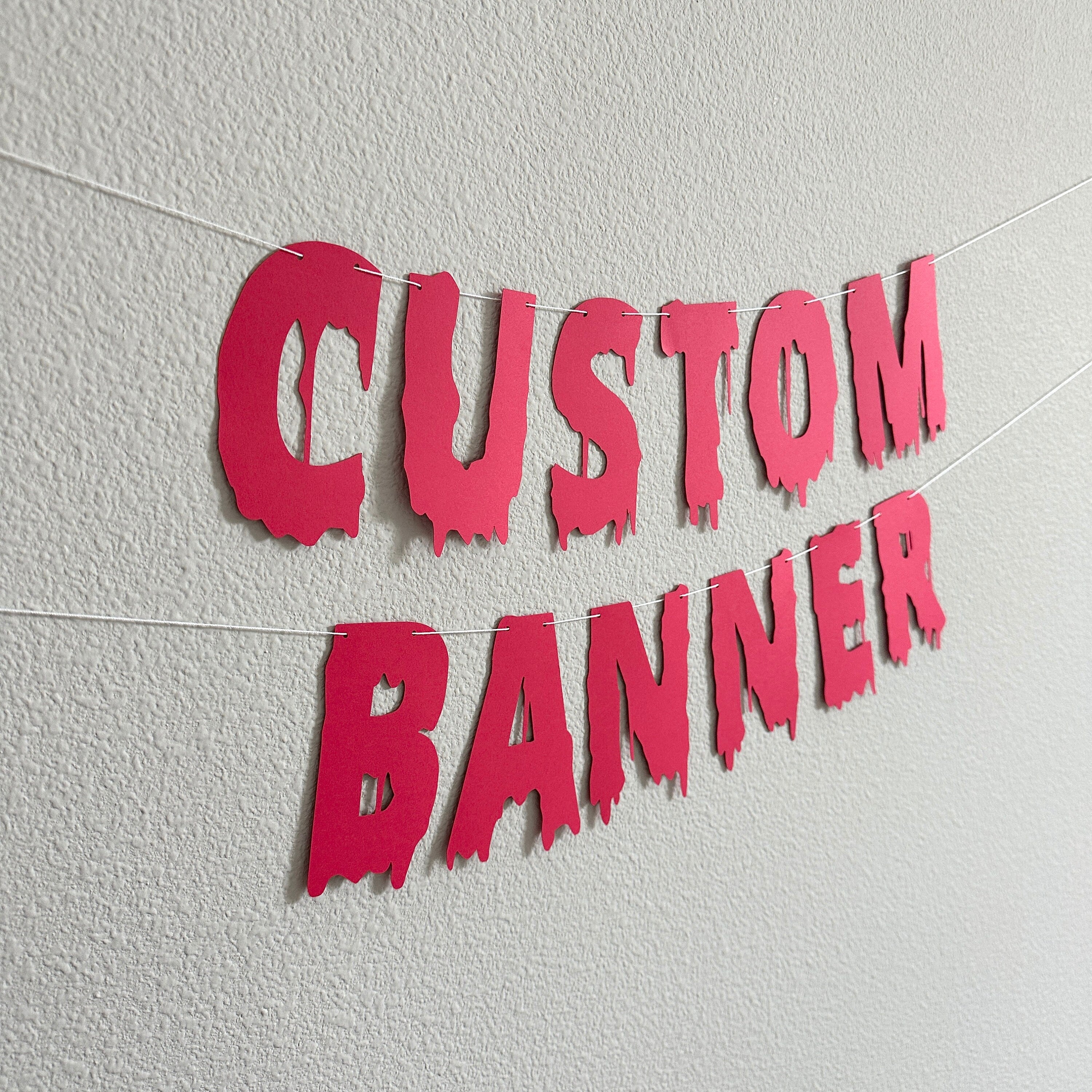 Custom Red Banner, Custom Halloween Banner, Customizable Banner, Custom Halloween Font Banner, Melting Letters Font, Halloween