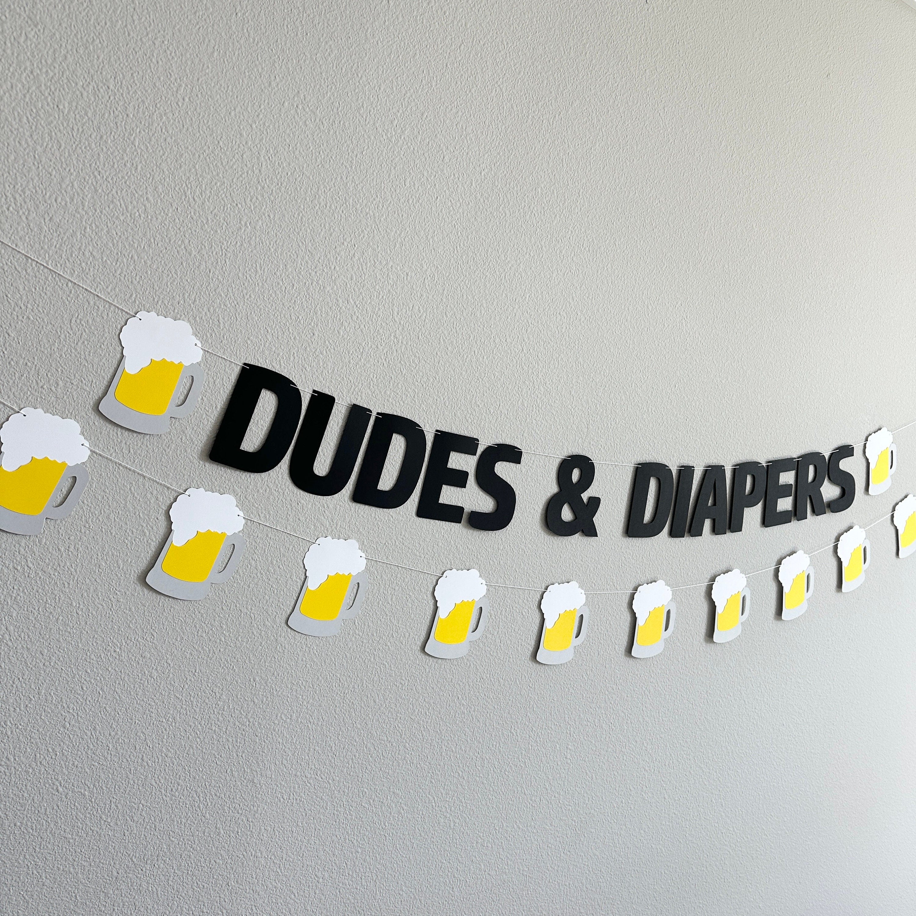 Dudes & Diapers, Dad Baby Shower, Guys Baby Shower, Dudes and Diapers, Diaper Shower Banner, Beer Themed Baby Shower