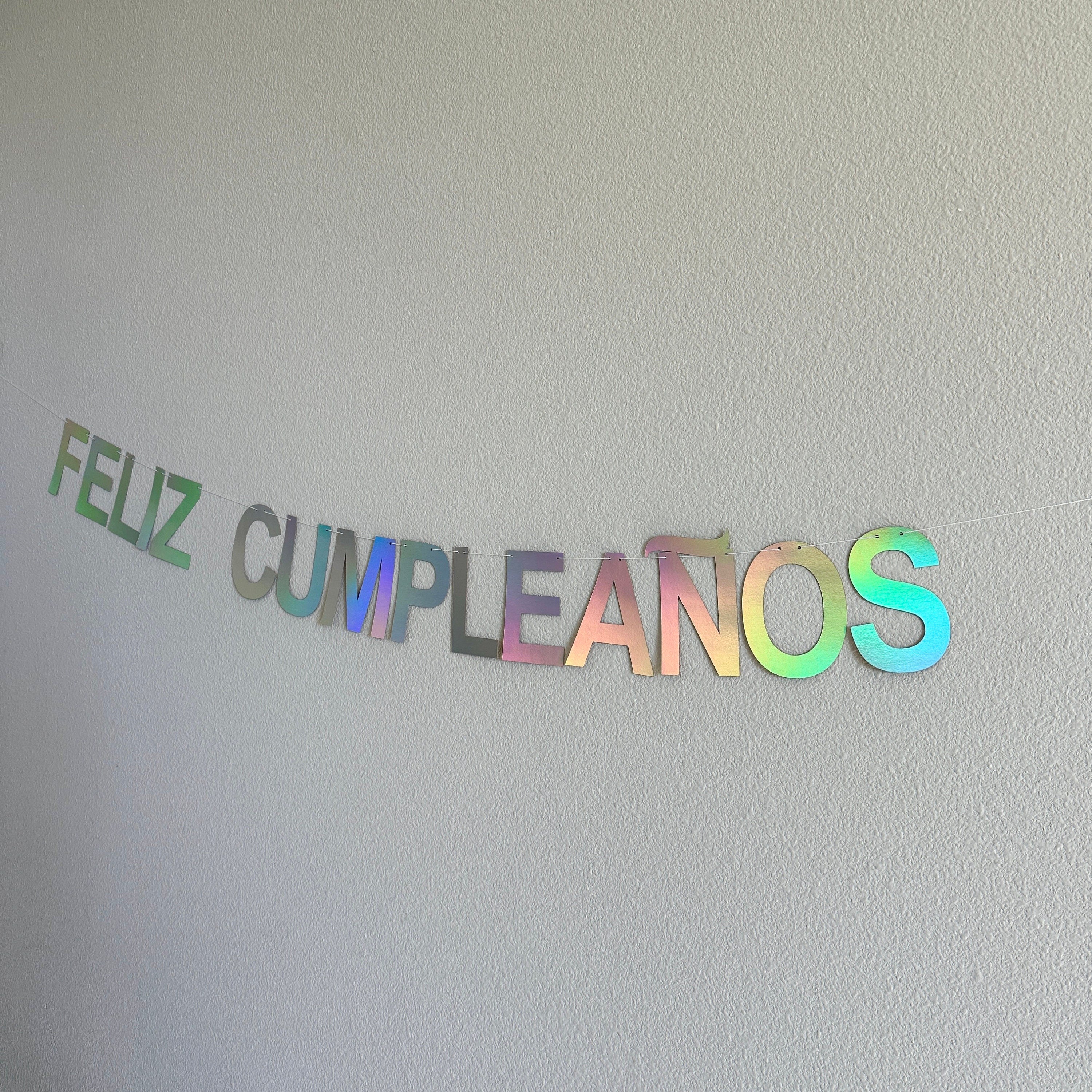 Feliz Cumpleaños, Feliz Cumpleaños Banner, Feliz Cumpleaños Decorations, Holographic Feliz Cumpleaños Banner