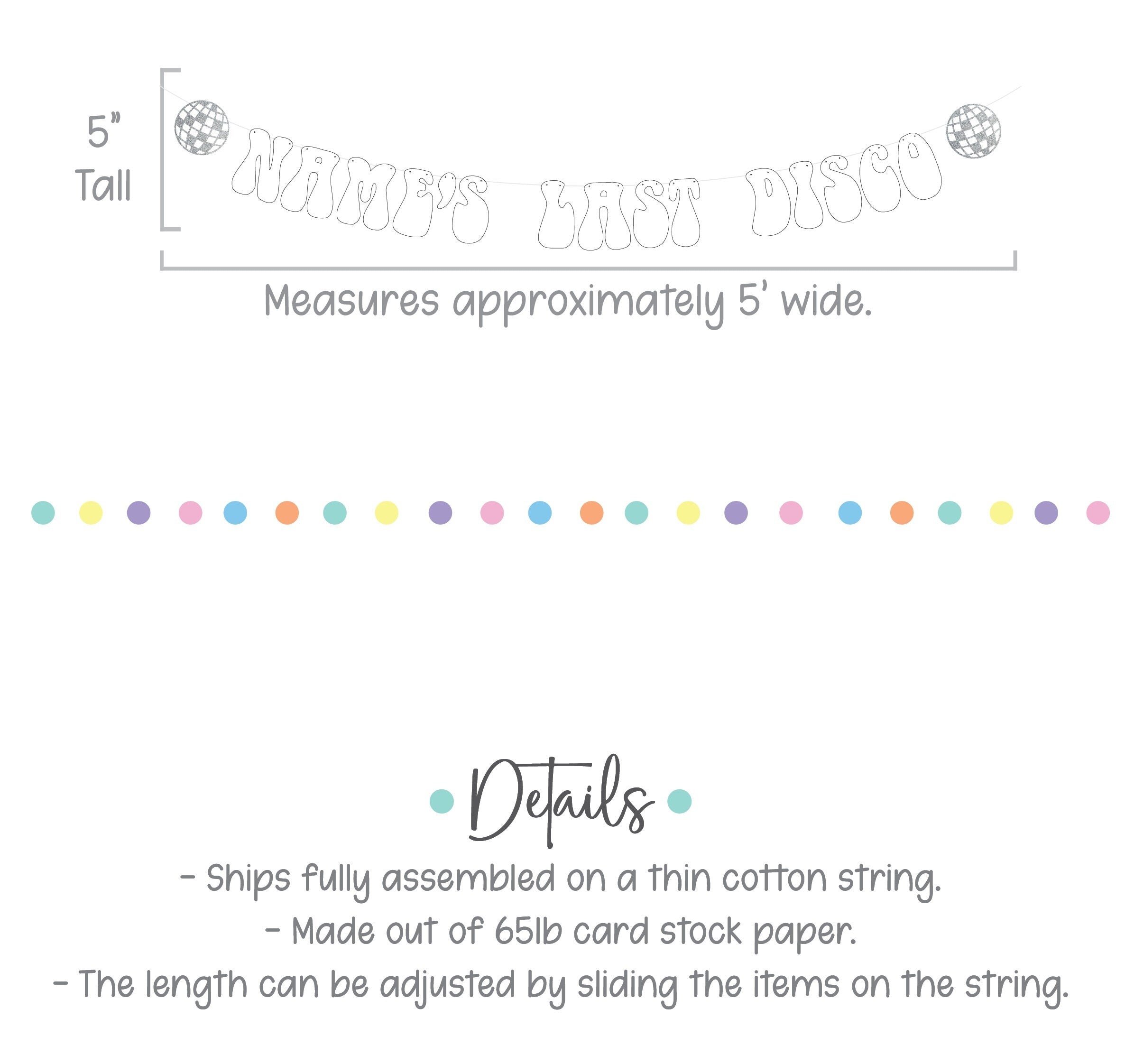 Last Disco Banner, Name&#39;s Last Disco, Disco Bachelorette, Disco Themed Bachelorette, Bachelorette Ideas