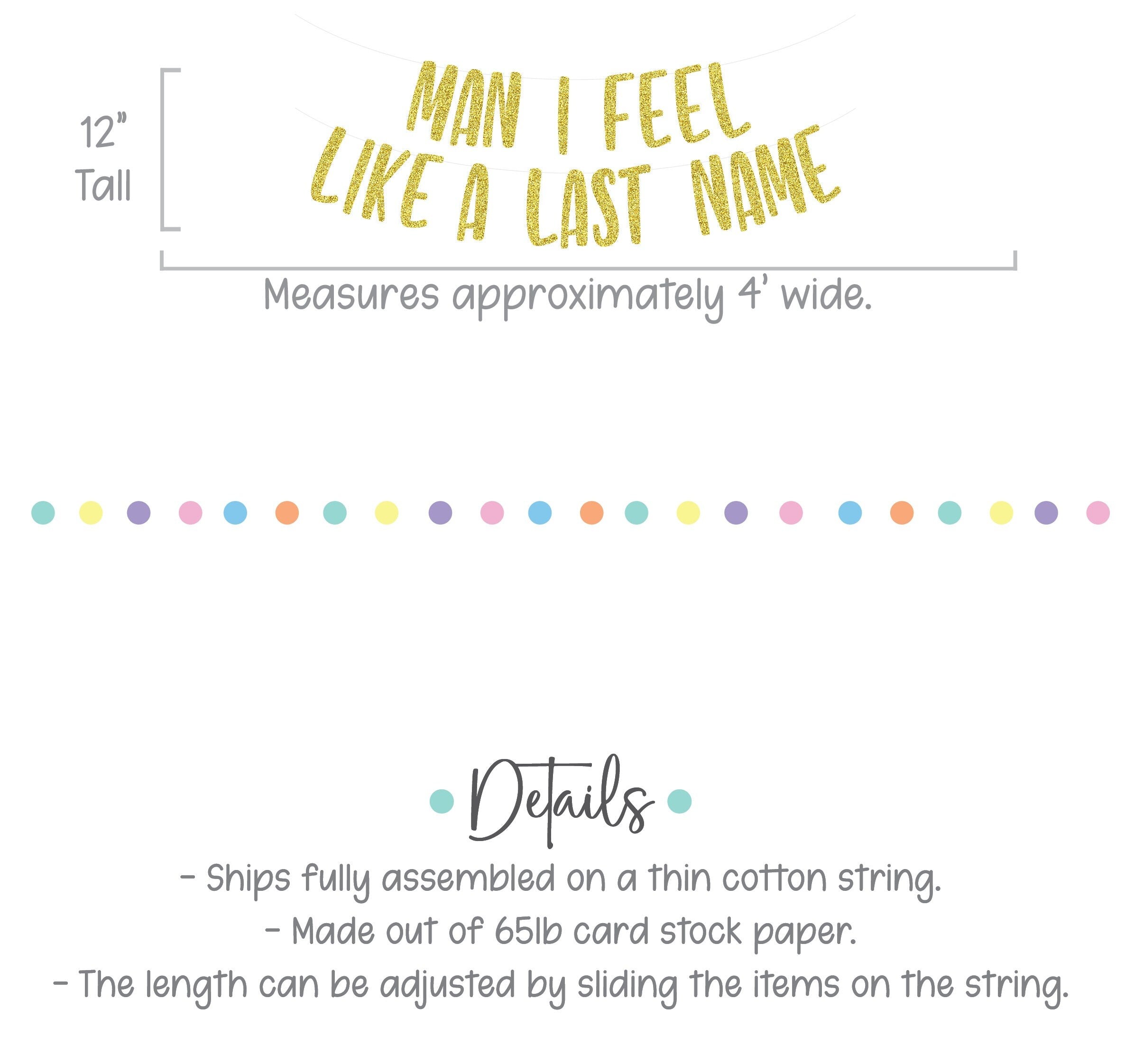 Man I Feel Like A Bride Banner, Nashville Bachelorette, Austin Bachelorette, Bachelorette Party Decorations, Man I Feel Like A Bride