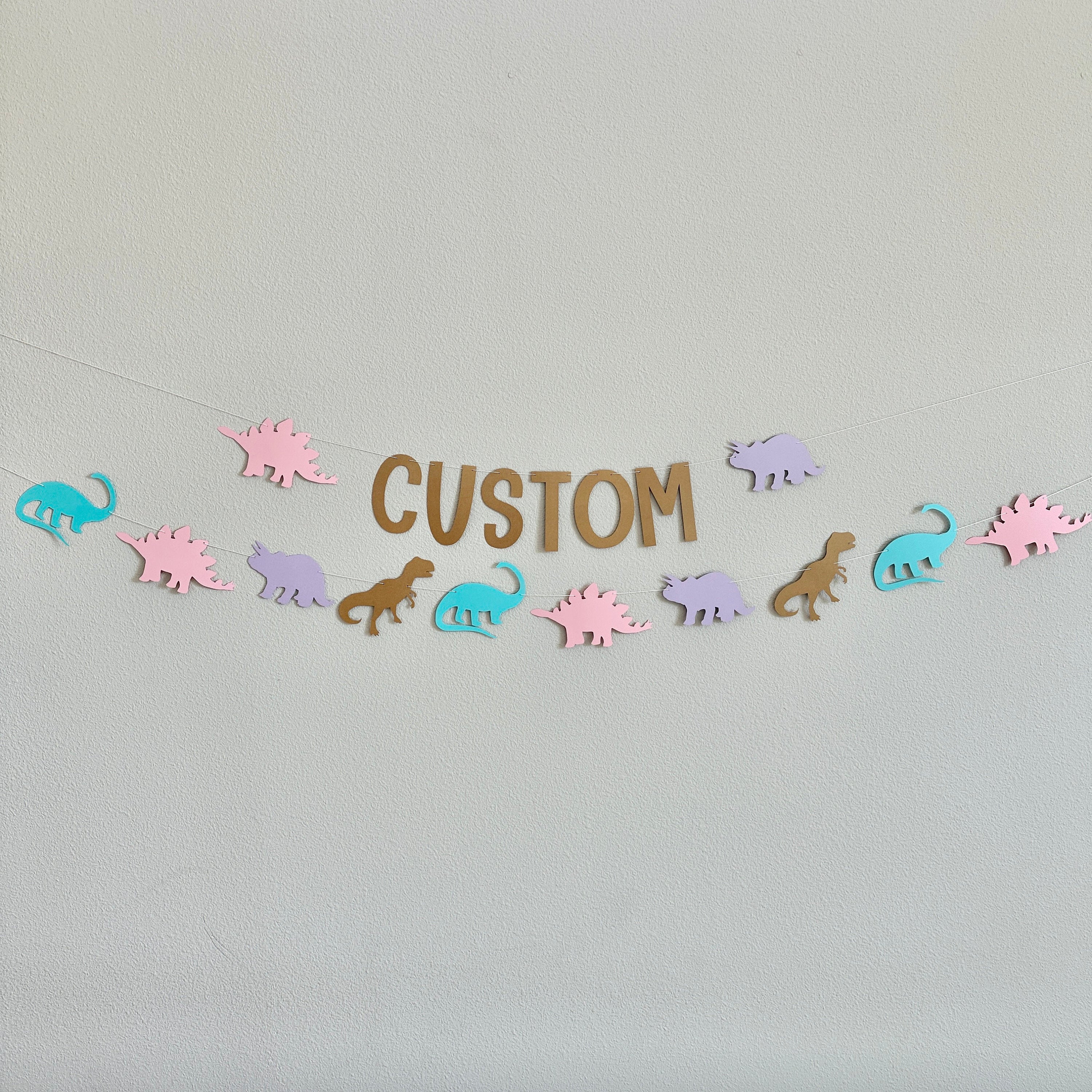 Custom Dinosaur Banner, Dinosaur Decorations, Pastel Dinosaurs, Girl&#39;s Dinosaur Party, Custom Banner, Dinosaur Theme Decorations