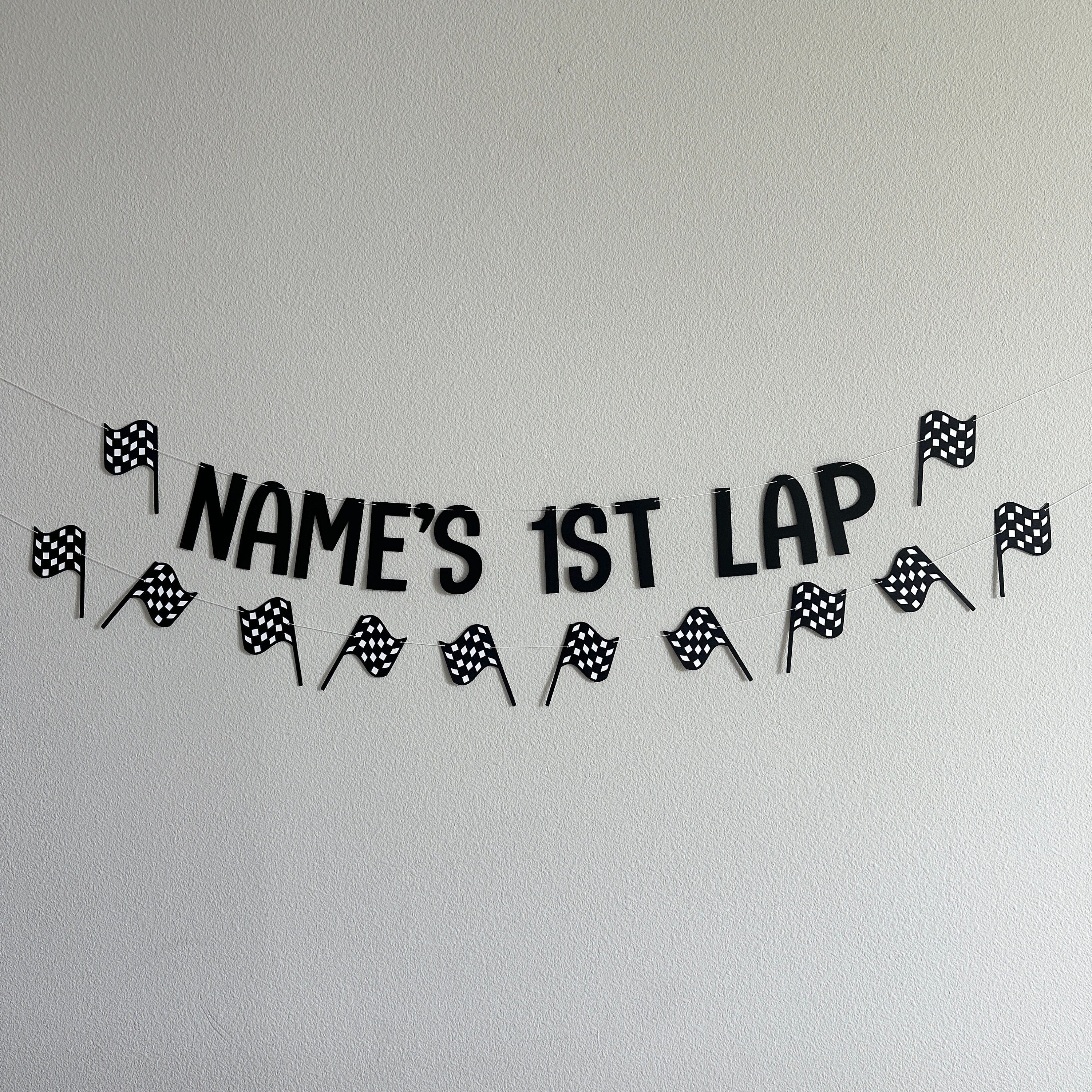 Name&#39;s 1st Lap, Racing 1st Birthday Decorations, 1st Birthday Party, First Birthday Ideas, First Lap Around The Track
