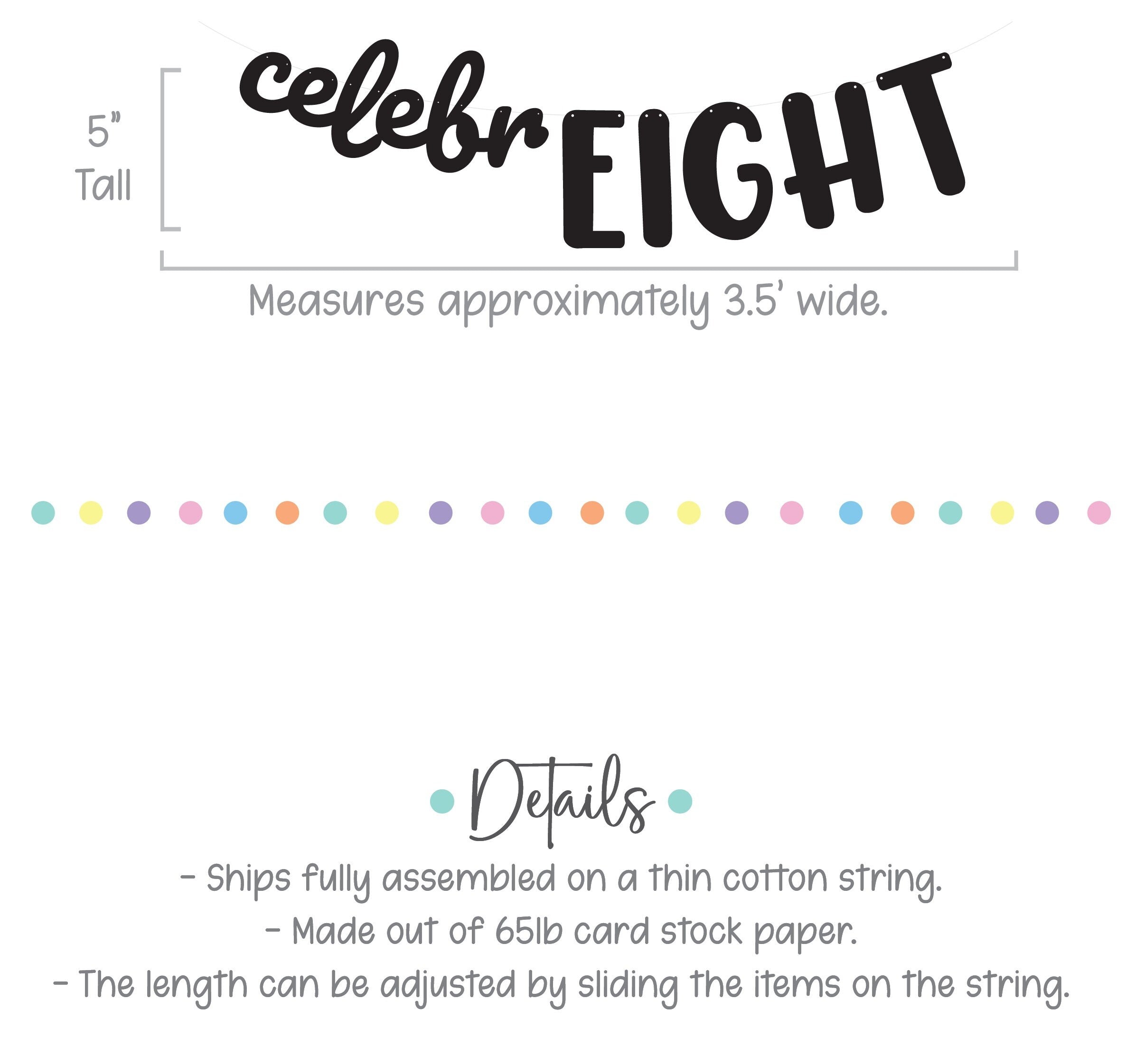 CelebrEIGHT, 8th Birthday Banner, Eighth Birthday, 8th Birthday Party, 8th Birthday Theme Ideas, 8th Birthday Party Decorations