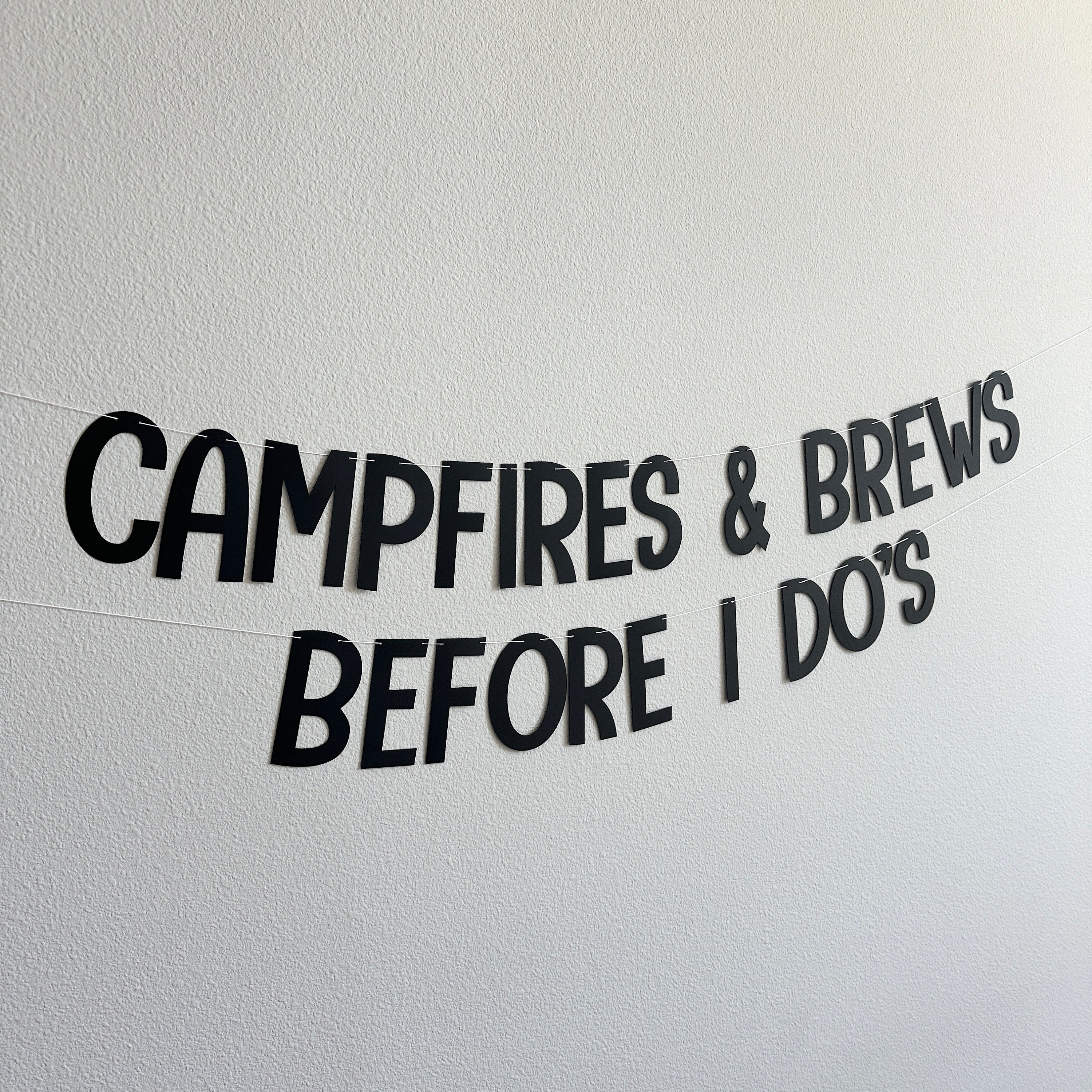 Campfires & Brews Before I Dos, Bachelorette Party Decorations, Camplorette, Camp Bachelorette Party, Bachelorette Party