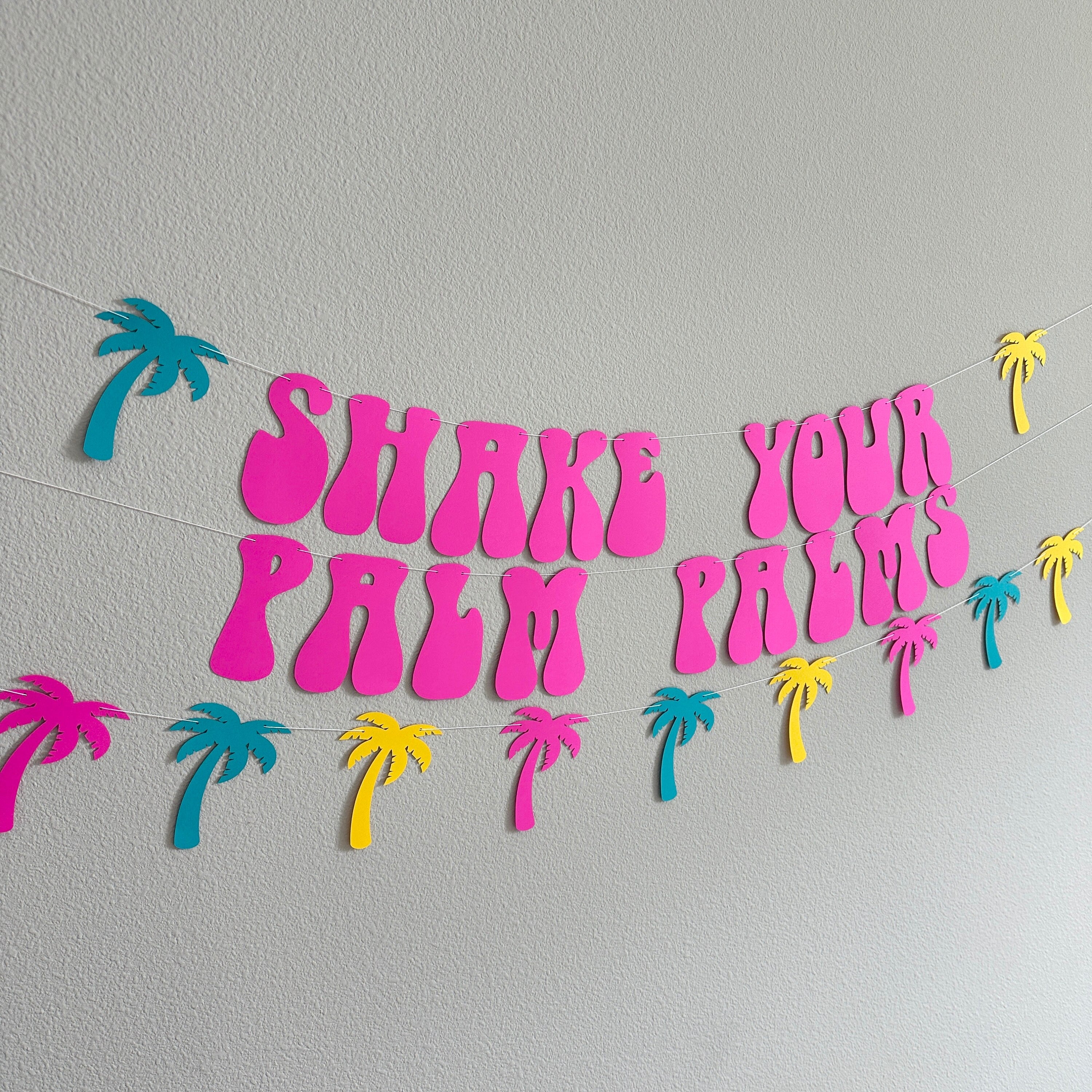 Shake Your Palm Palms, Palm Springs Bachelorette, Bachelorette Decorations, Beach Bach, Topical Party Decorations
