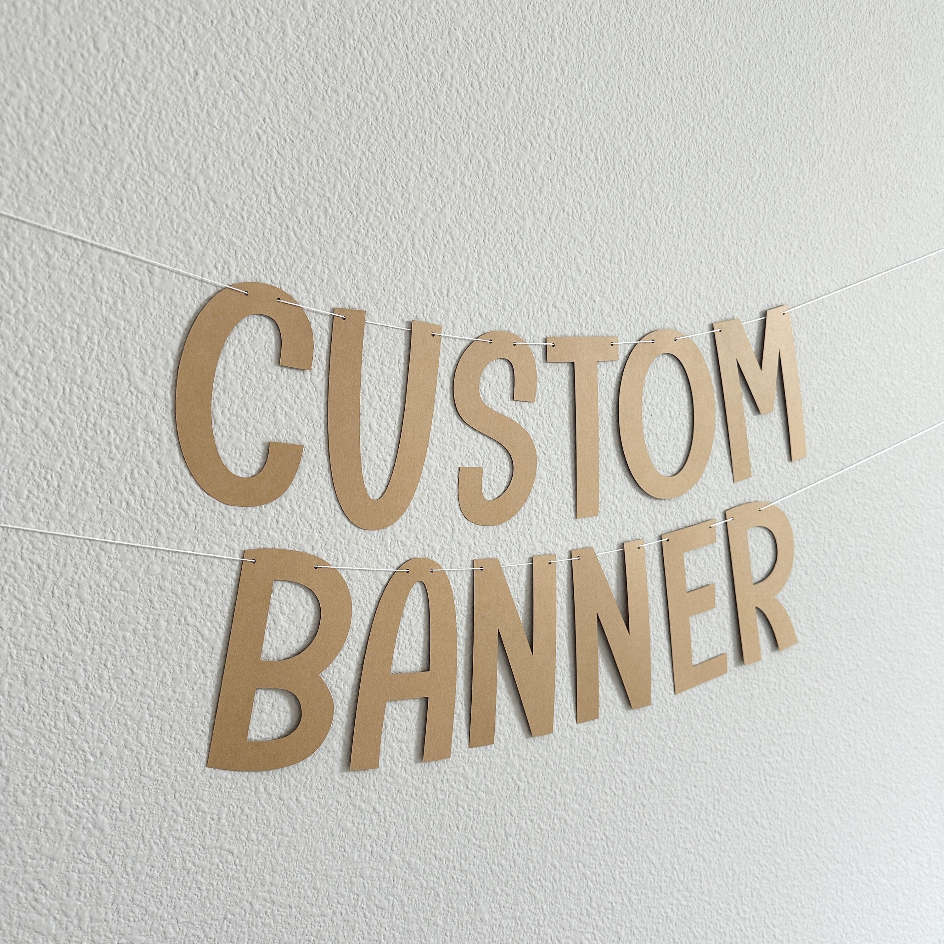 Custom Banner, Custom Kraft Banner, Customizable Banner, Custom Fun Font Banner, Custom Sign, Kraft Banner