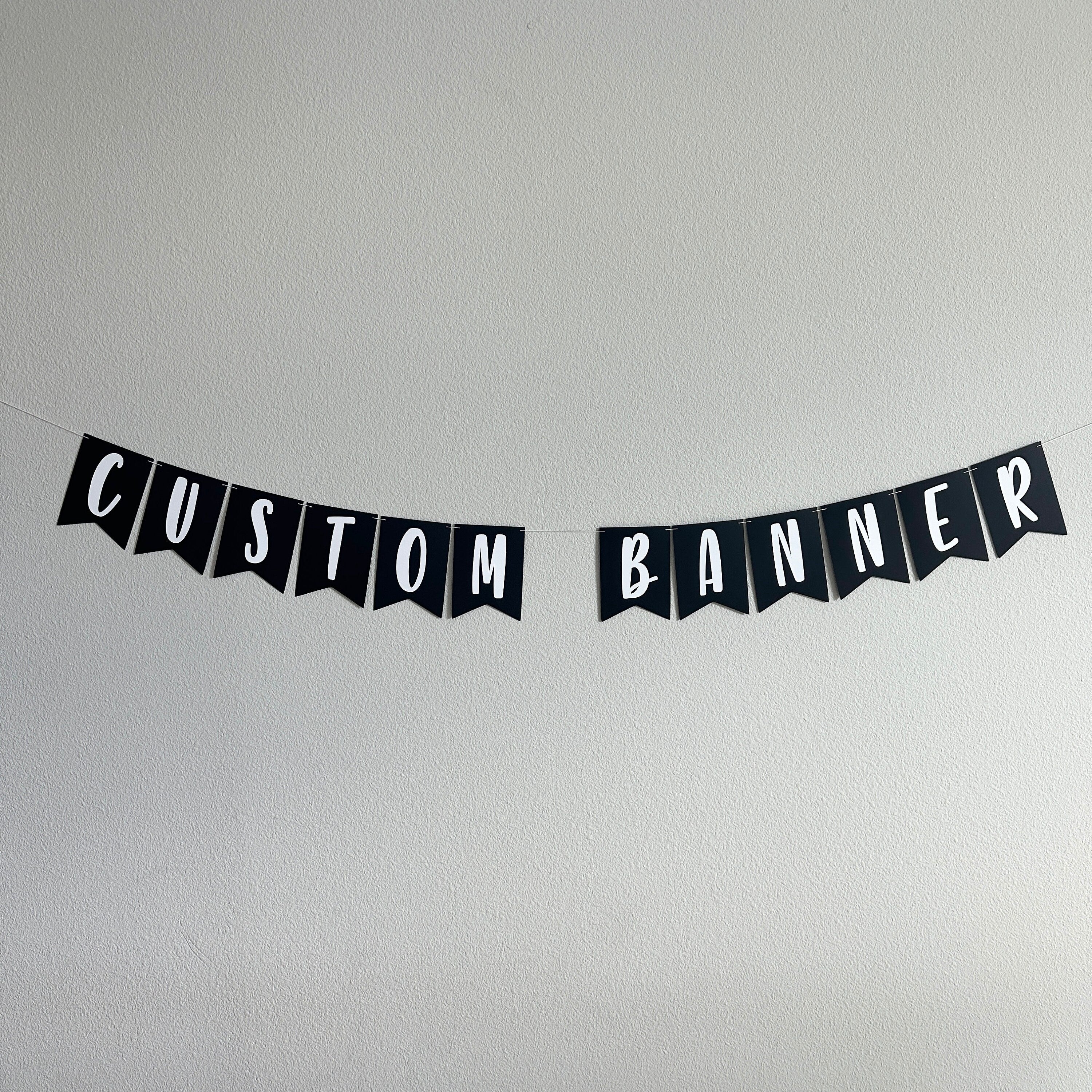 Custom Banner, Custom Banner with Flags, Personalized Banner, DIY Banner, Custom Sign, Party Decorations, Black and White Banner